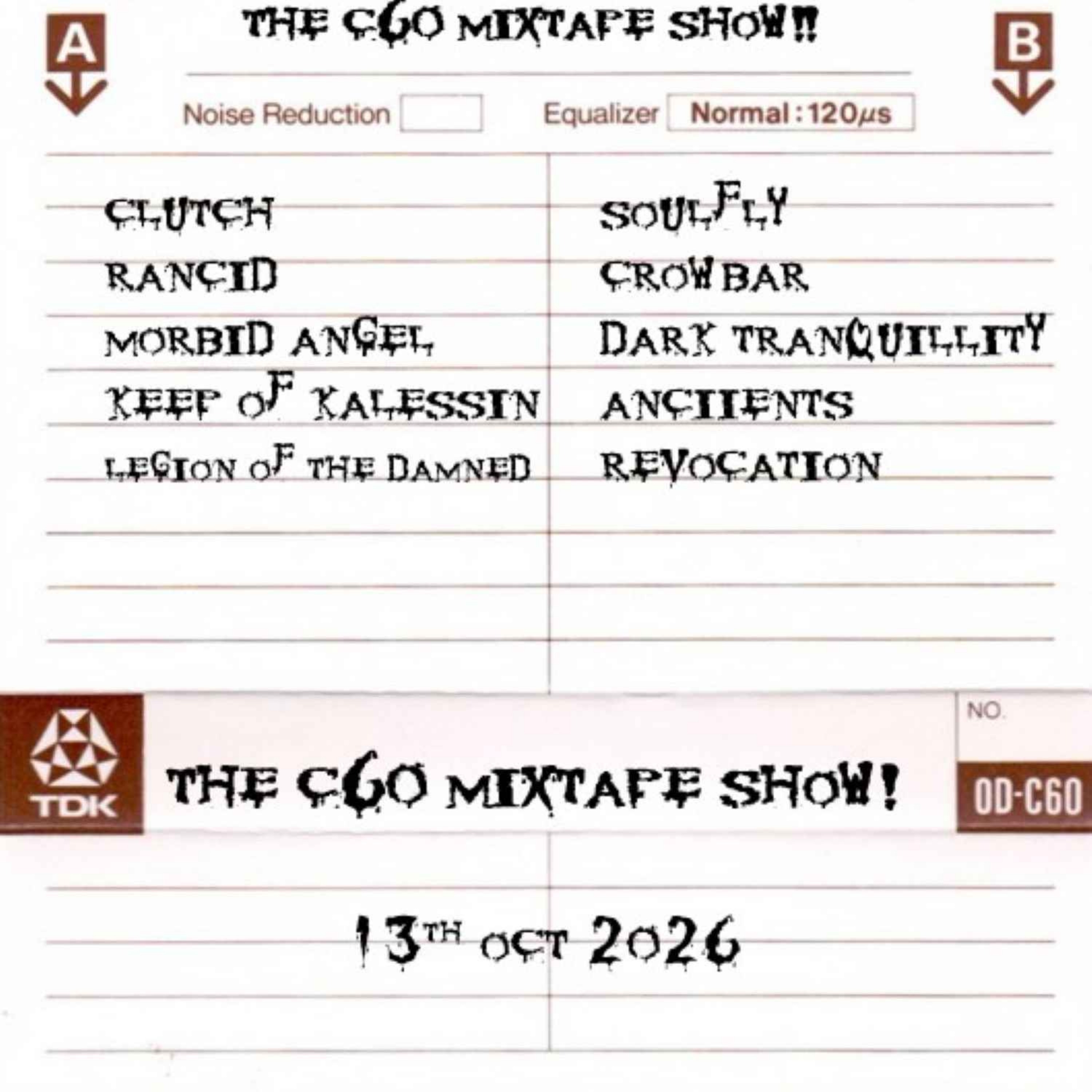 The C60 Mixtape Show 13th October 2026