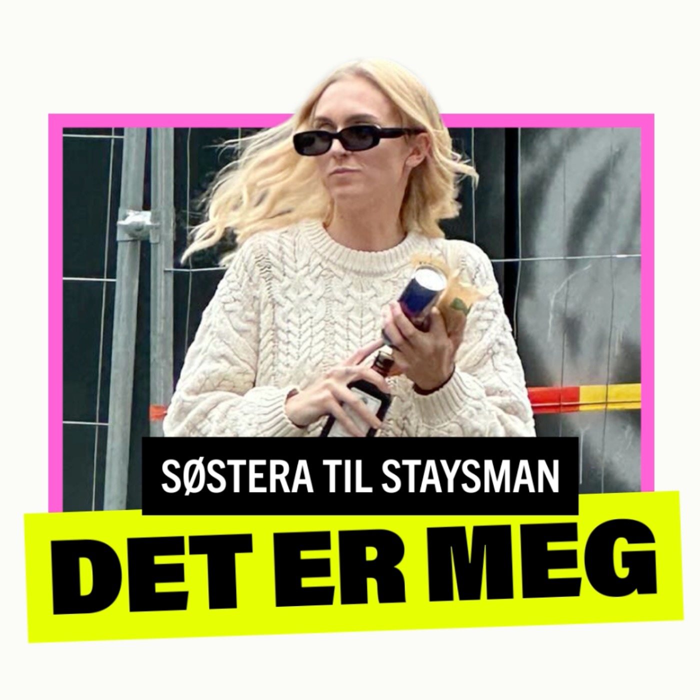 Søstera til Staysman