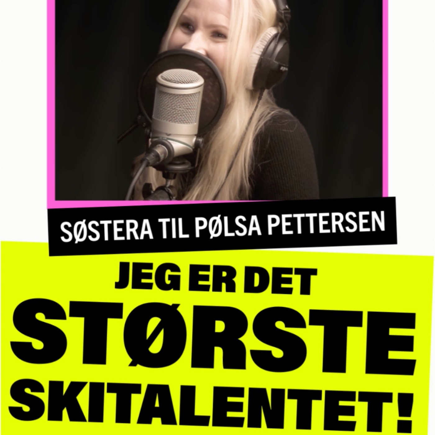 Søstera til Pølsa Pettersen