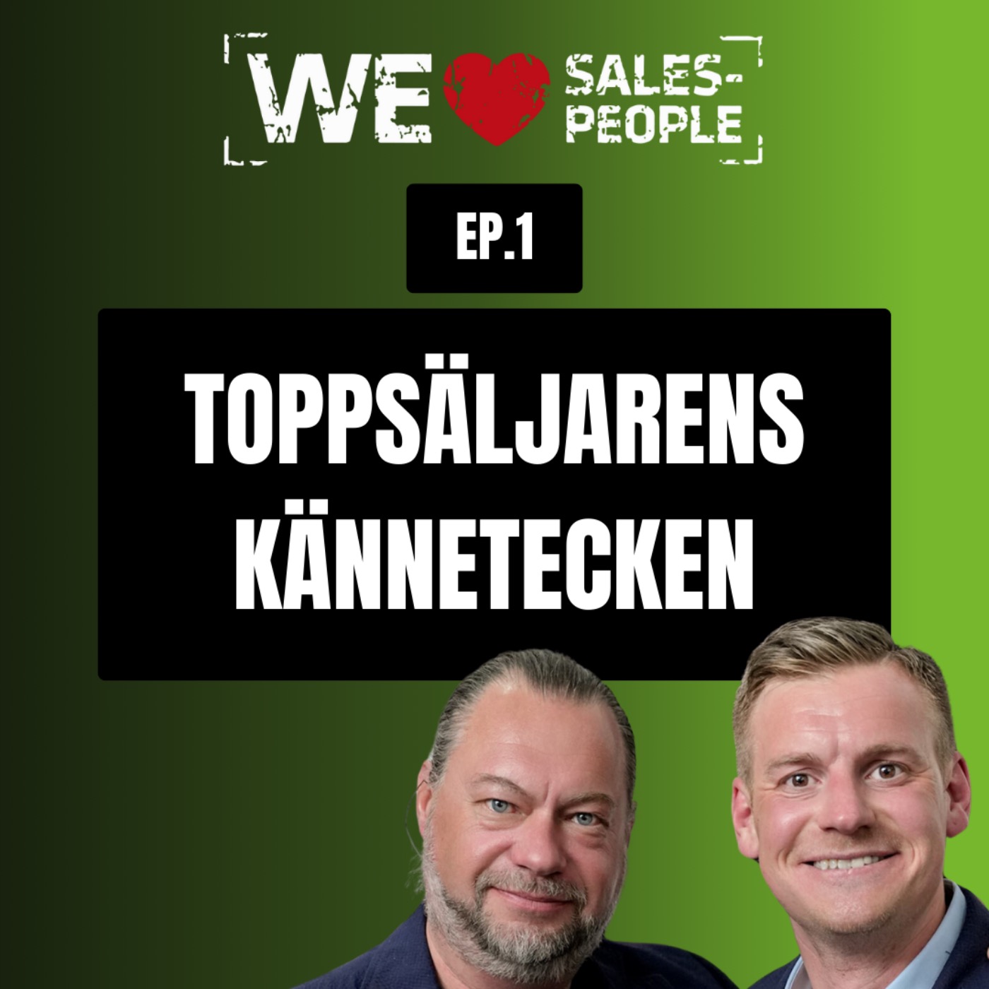 We Love Salespeople podden
