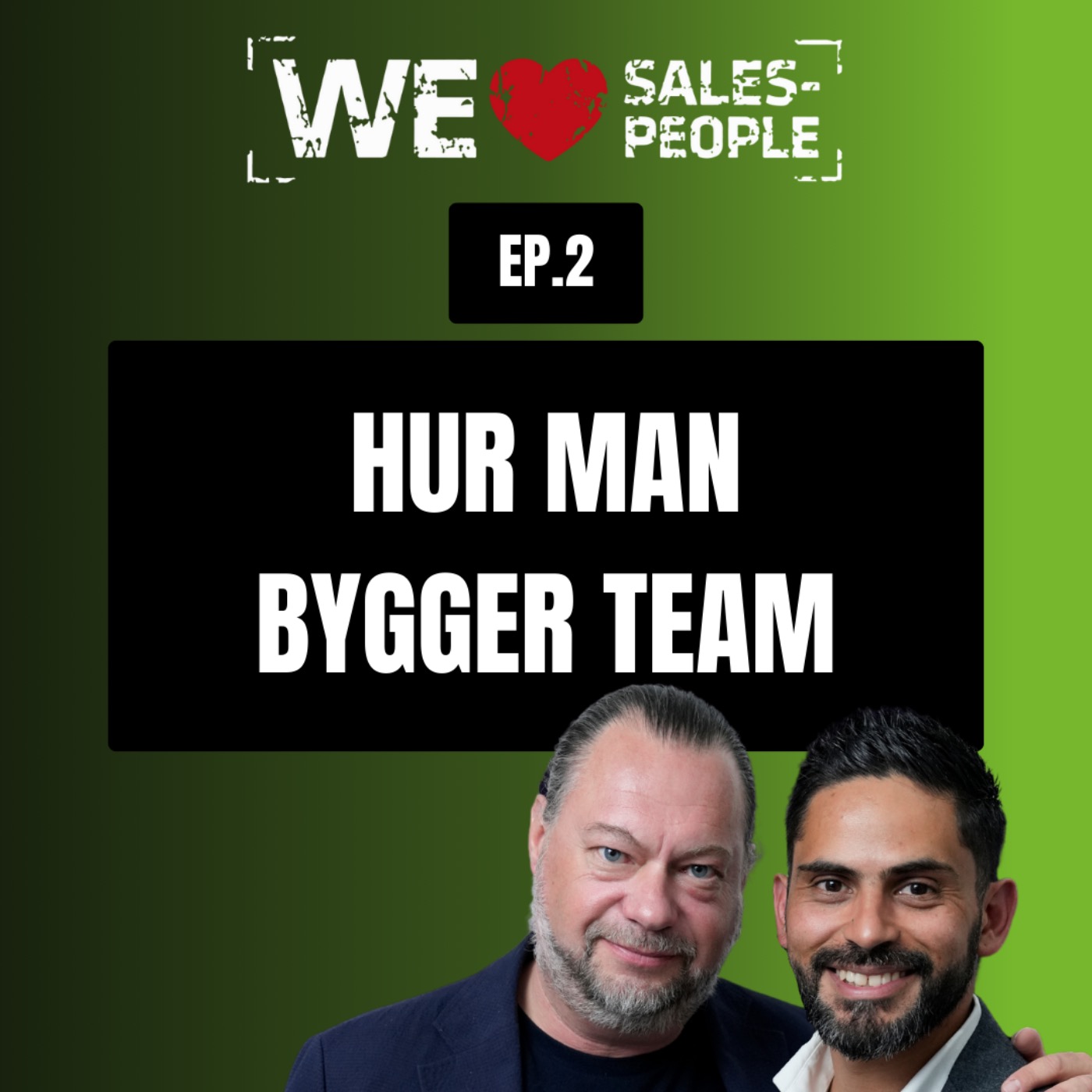 We Love Salespeople podden