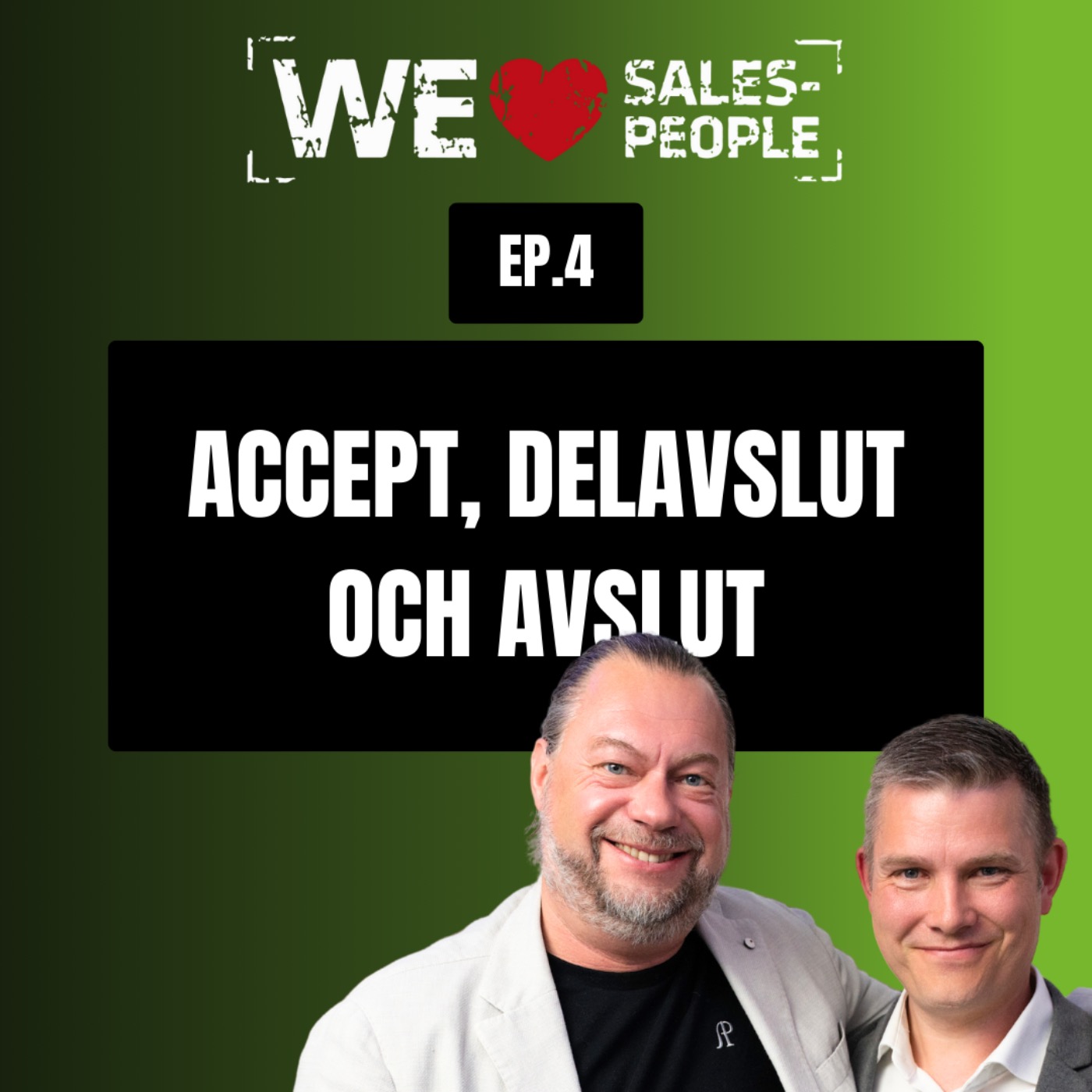We Love Salespeople podden
