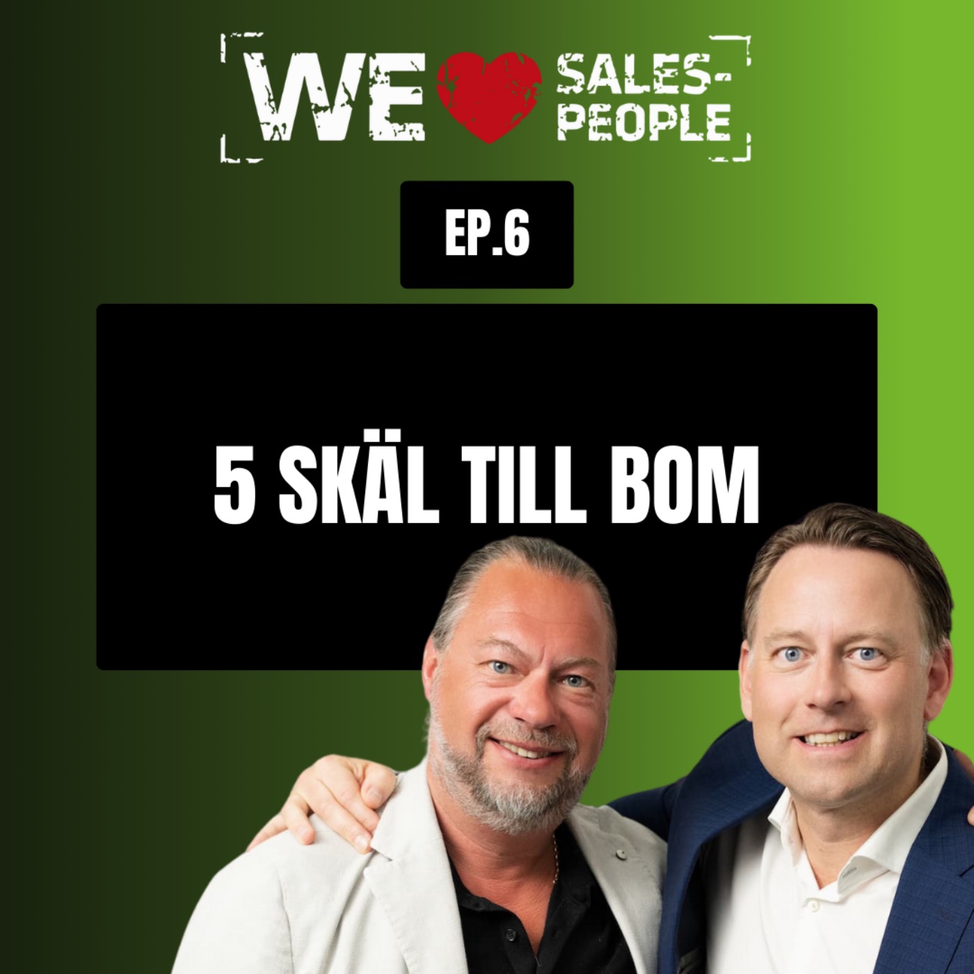 We Love Salespeople podden