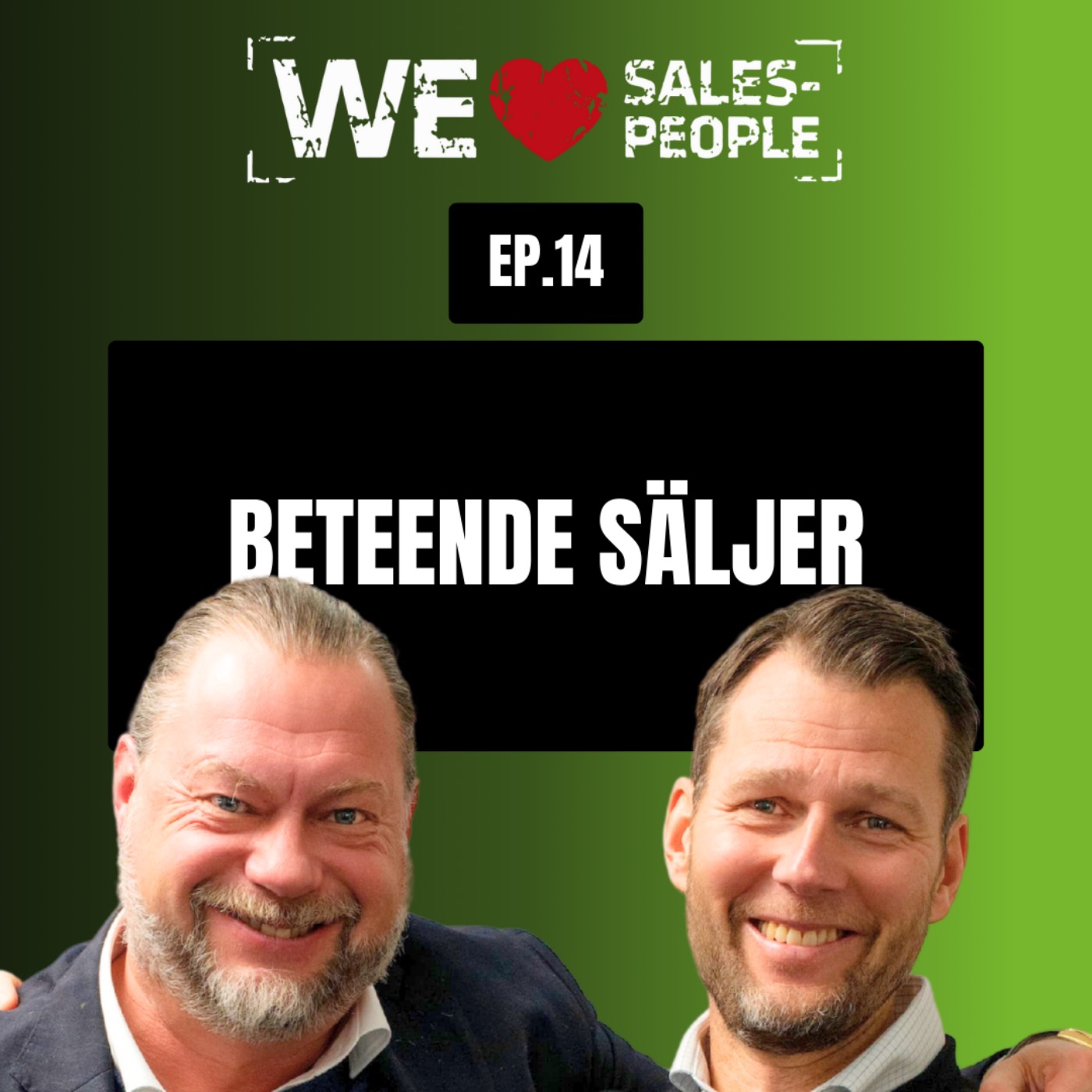 We Love Salespeople podden
