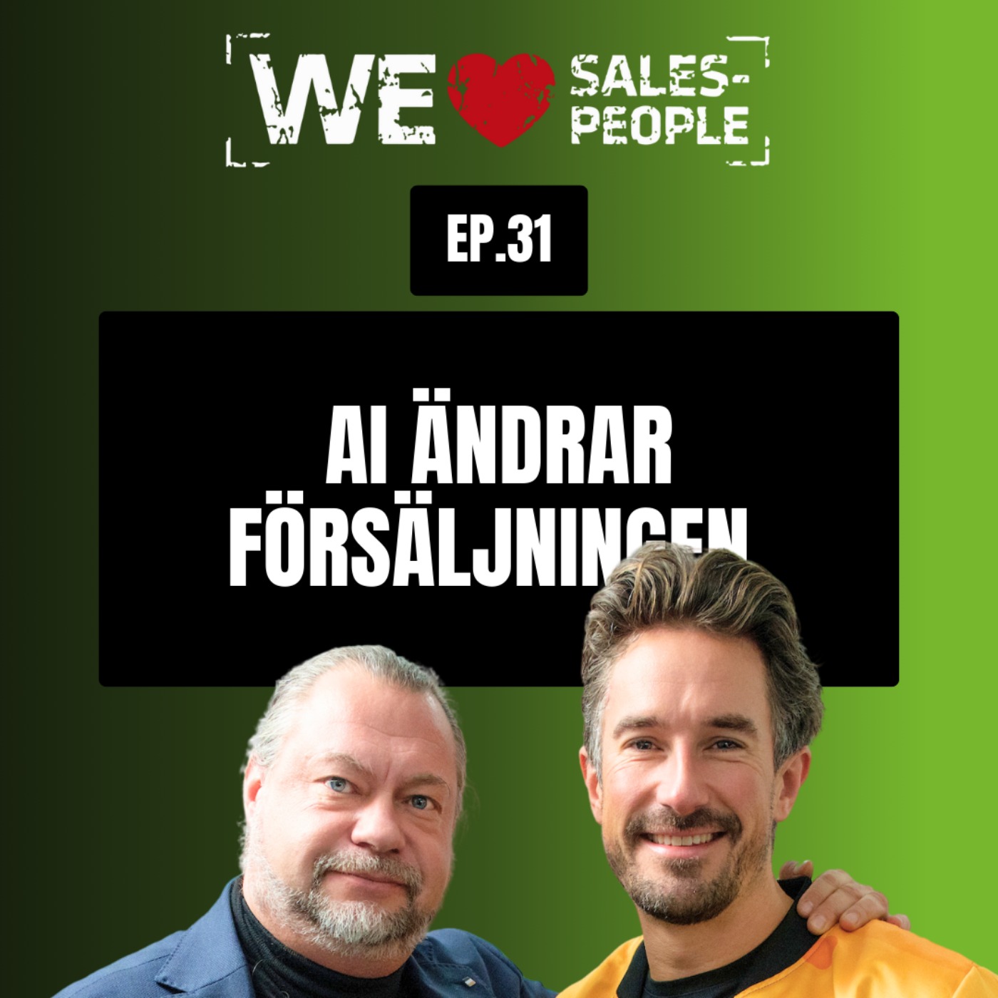 31 - AI ändrar försäljningen – men inte rollen. Alexander Slotte om teknologi, energi och framtidssäljaren