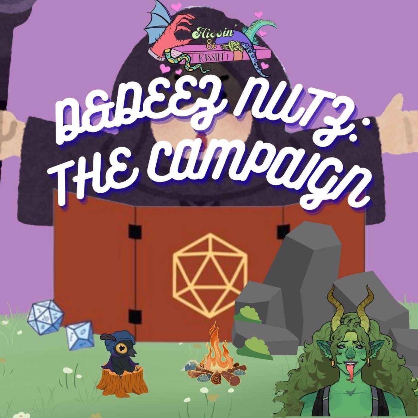Episode 71: D&Deez Nuts: The Campaign