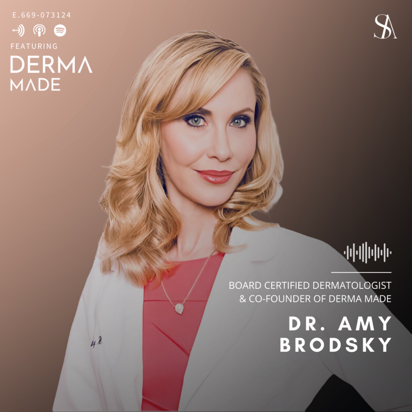 How Derma Made is Revolutionizing Dermatology with Dr. Amy Brodsky