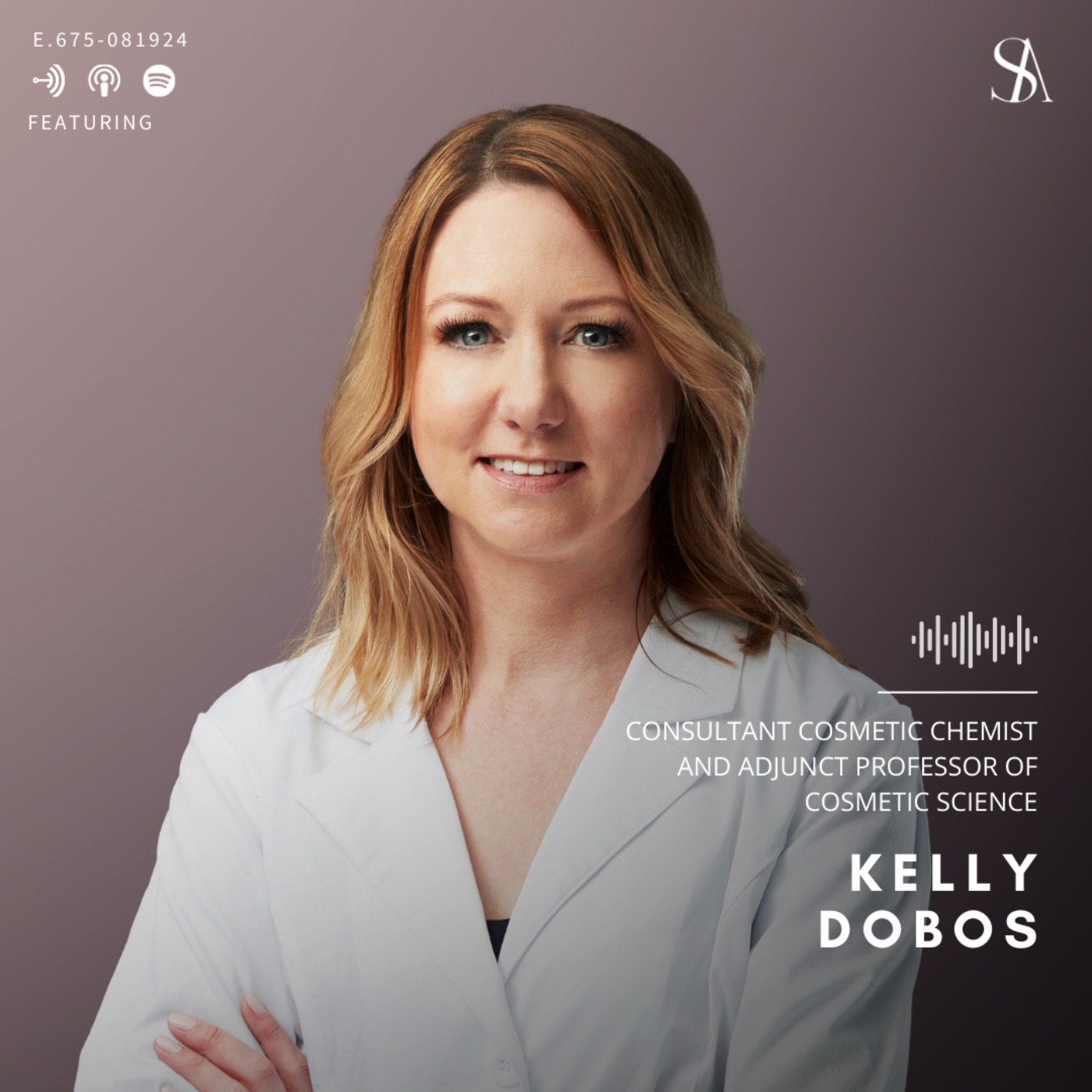 Explore the World of Cosmetic Formulation with Chemist Kelly Dobos