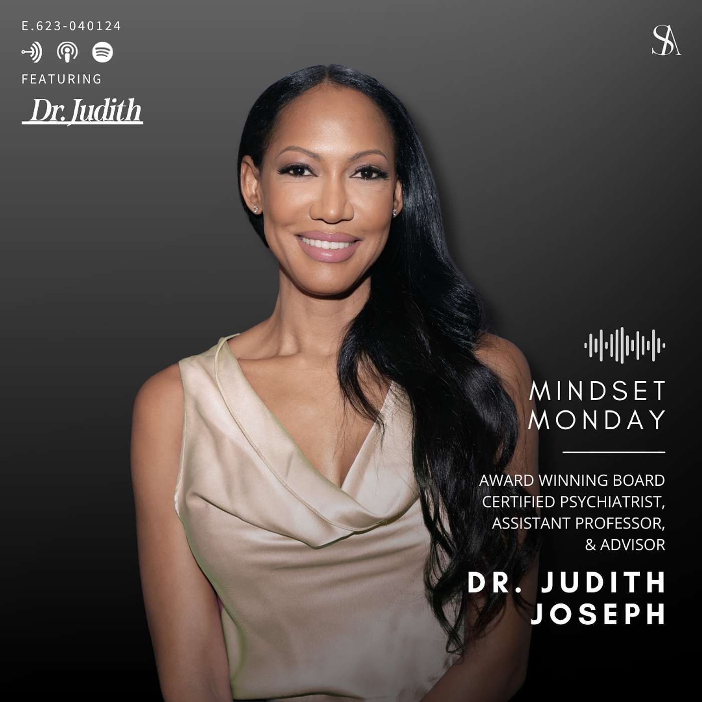 Exploring the Depths of Mental Wellness with Dr. Judith Joseph: Unveiling High Functioning Depression and the Art of Self-Care