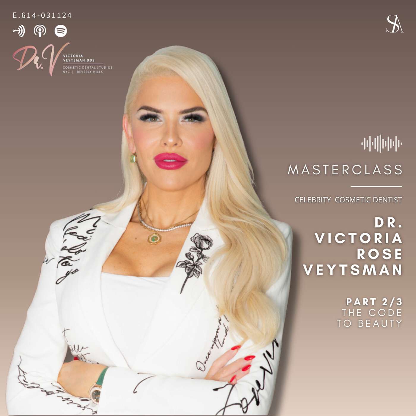 The Code to Beauty with Dr. Victoria Rose Veytsman