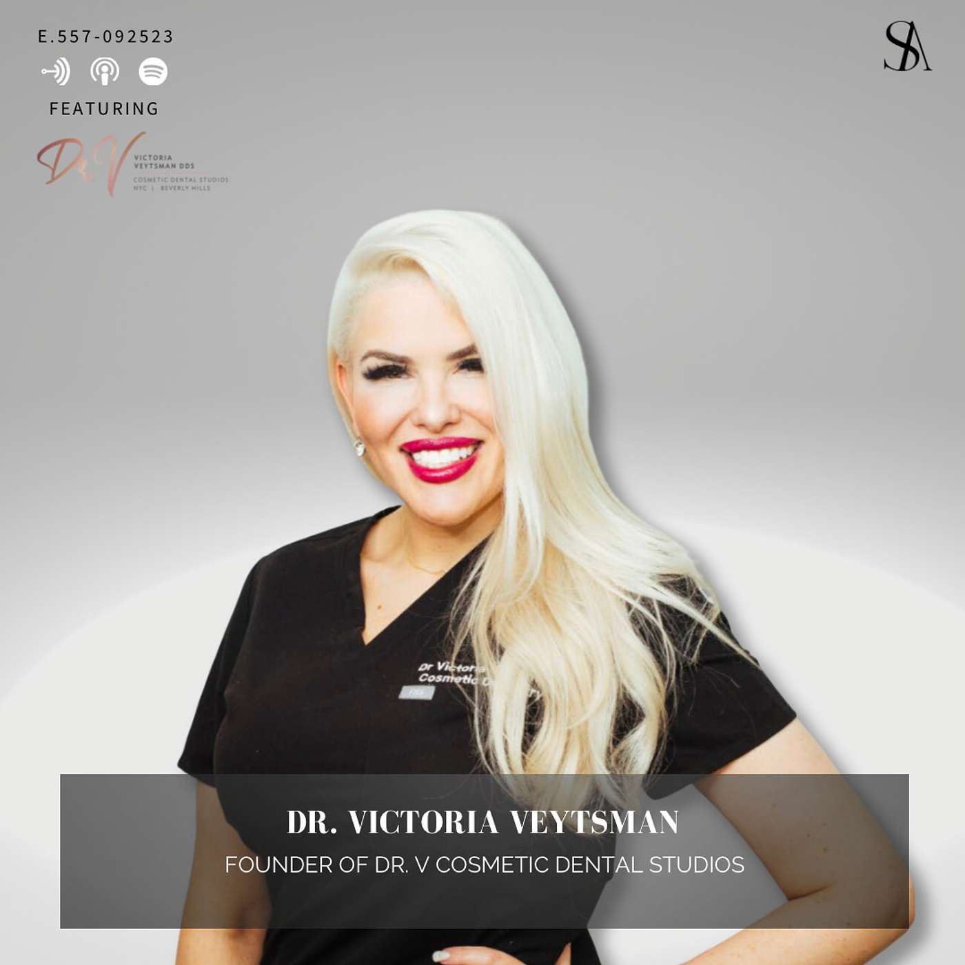 Revealing The Secret To A Beautiful Smile With World Renowned Dentist, Dr Victoria Veytsman