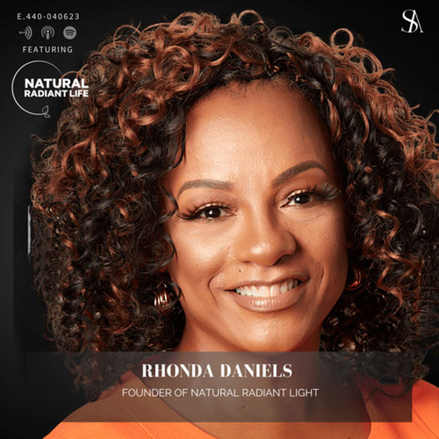 Harnessing The Power Of Nature’s Nourishing Potential ft. Natural Radiant Life Co-Founder, Rhonda D.