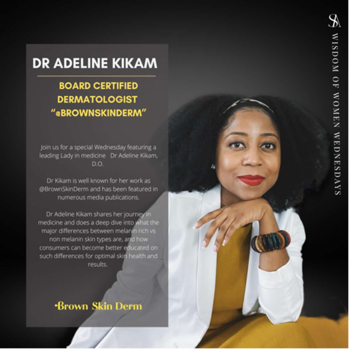 Women’s Day Special Ft. @BrownSkinDerm, Dr Adeline Kikam