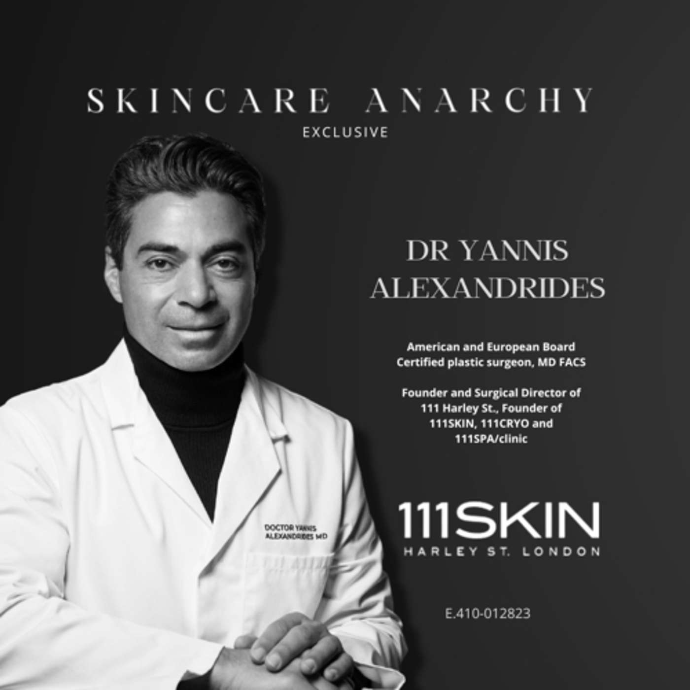 E.410: Surgically-Precise Skincare Is The Best Option For Clinically Proven Results ft. 111SKIN