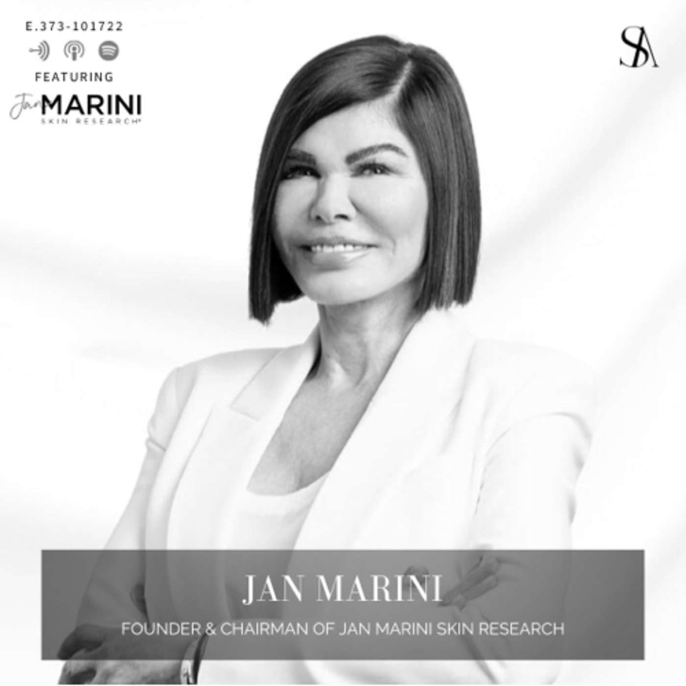 E.373: Jan Marini Is Back To Explain Her ICONIC Skin Care Management System!