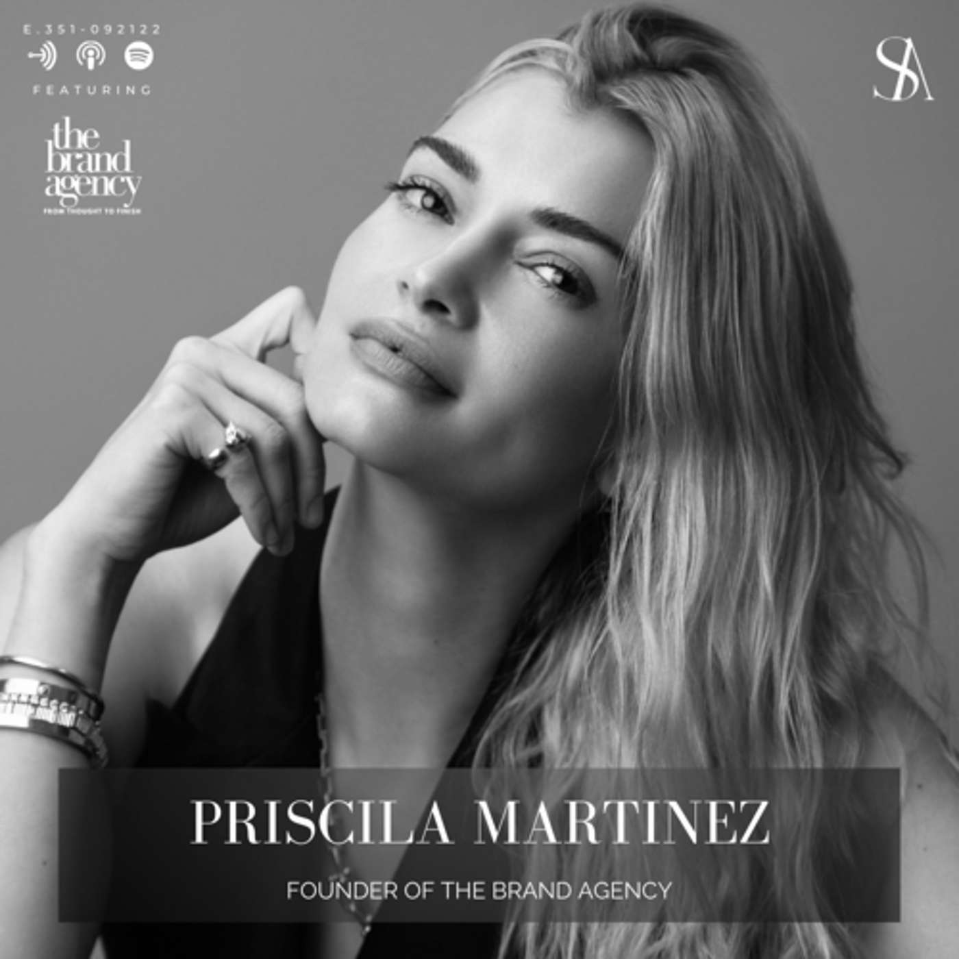 E.351: Wisdom Of Women Series Ft. Return Appearance by Priscila Martinez of The Brand Agency