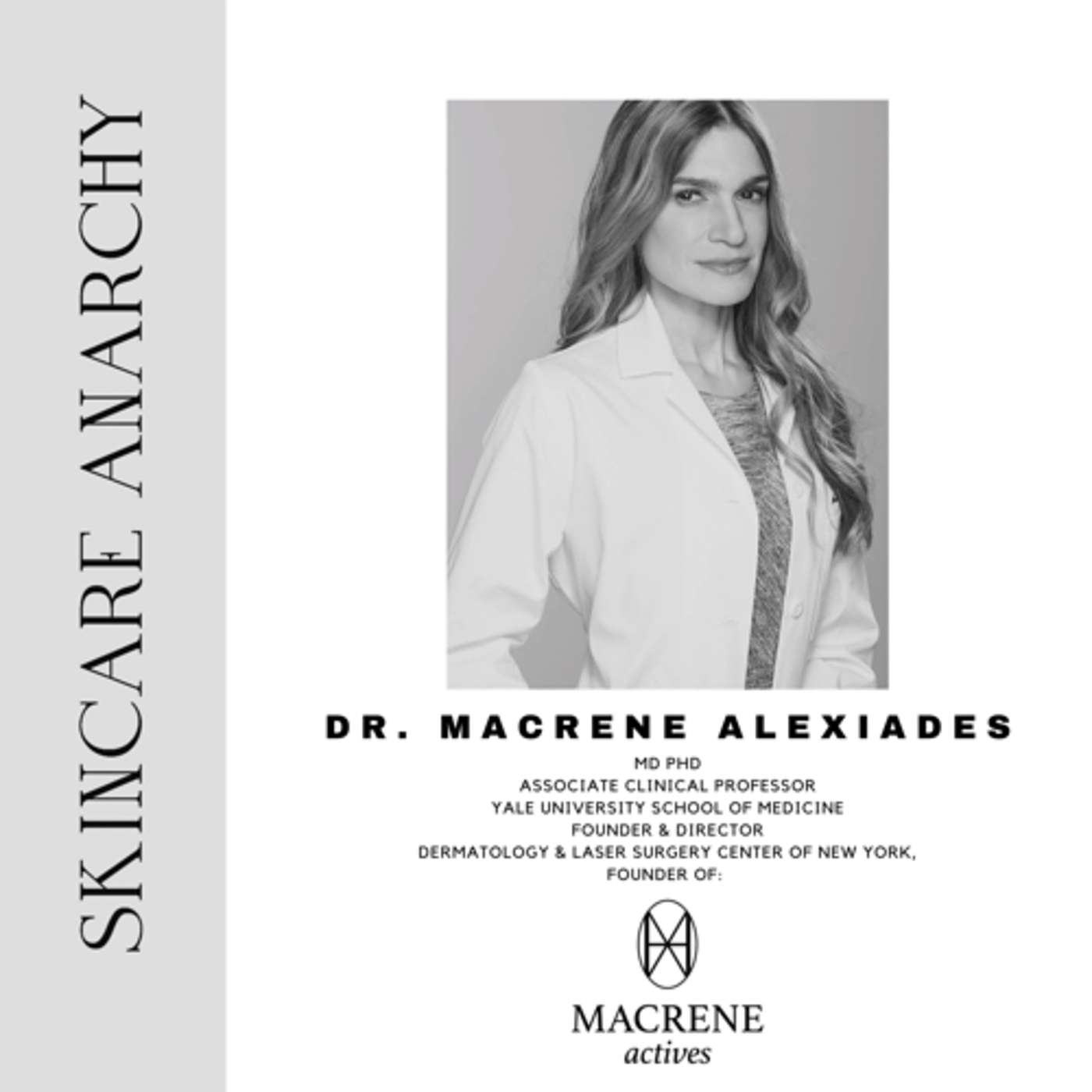 Dr Alexiades, MD PhD (boss level), Founder of Macrene Actives