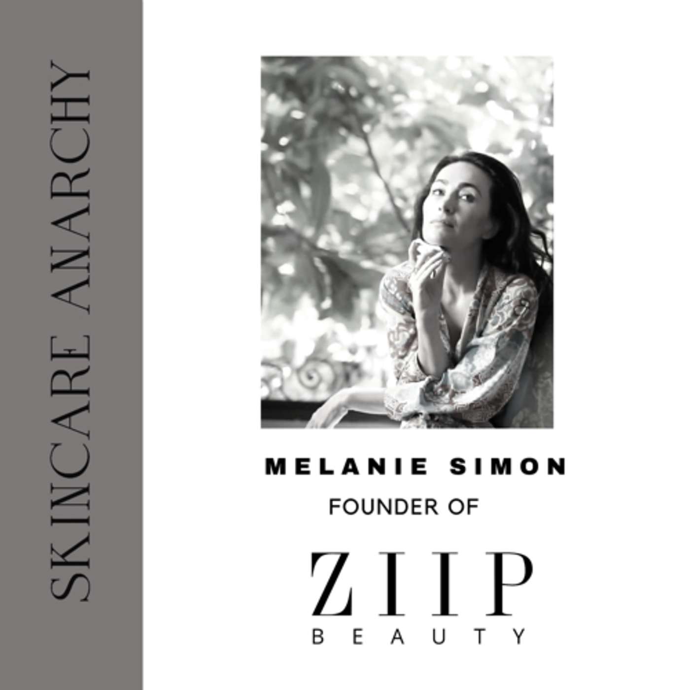 Melanie Simon, Founder of ZIIP Beauty