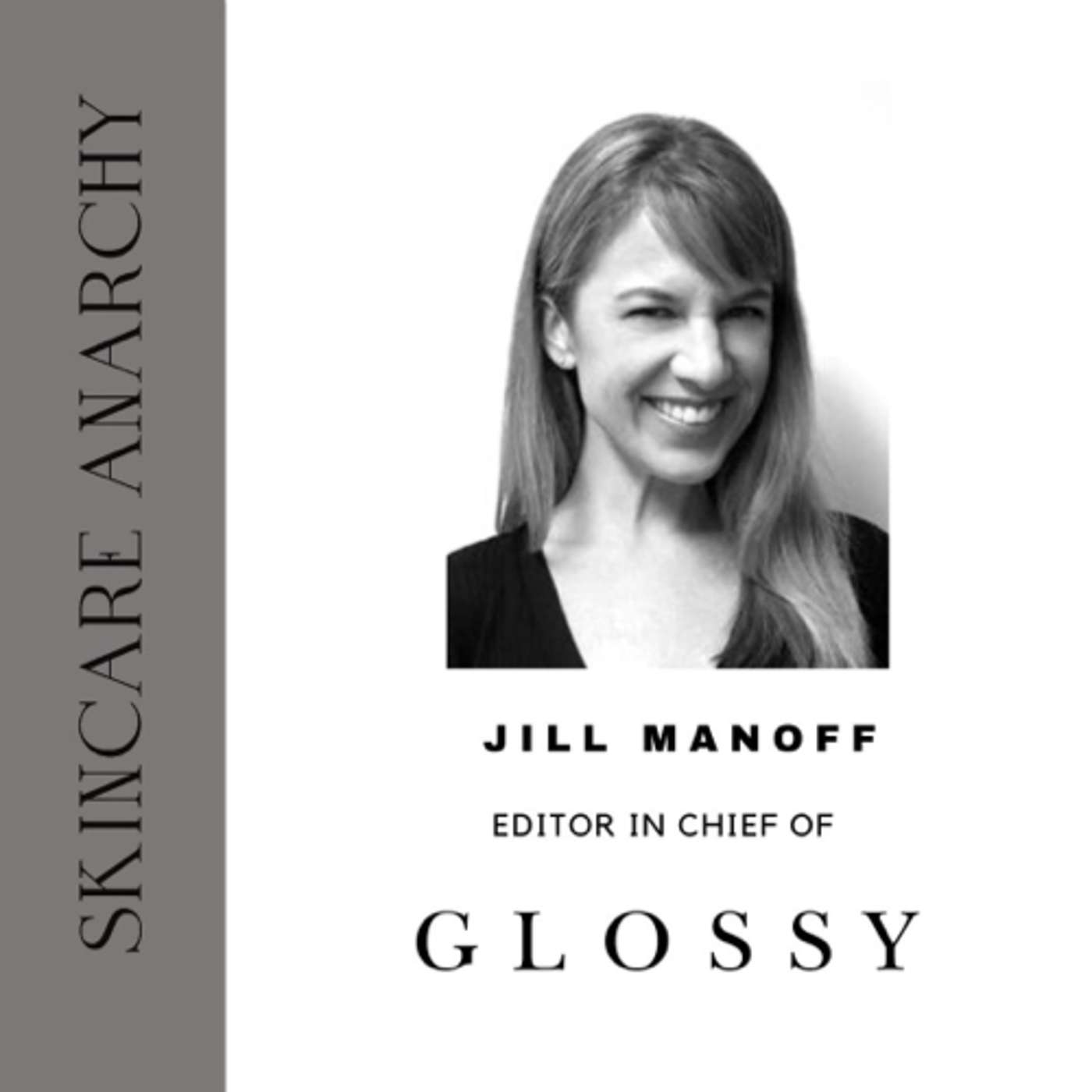 Jill Manoff, Editor In Chief of GLOSSY