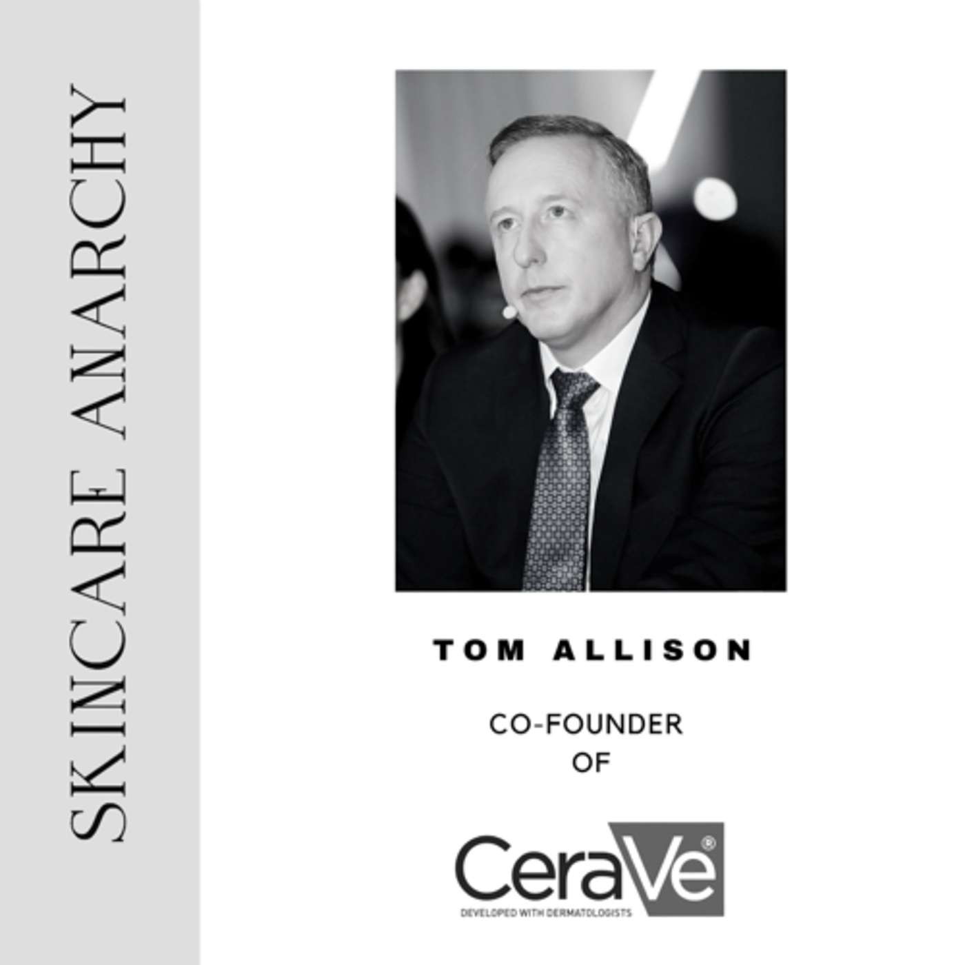 Tom Allison, Co-Founder of CeraVe