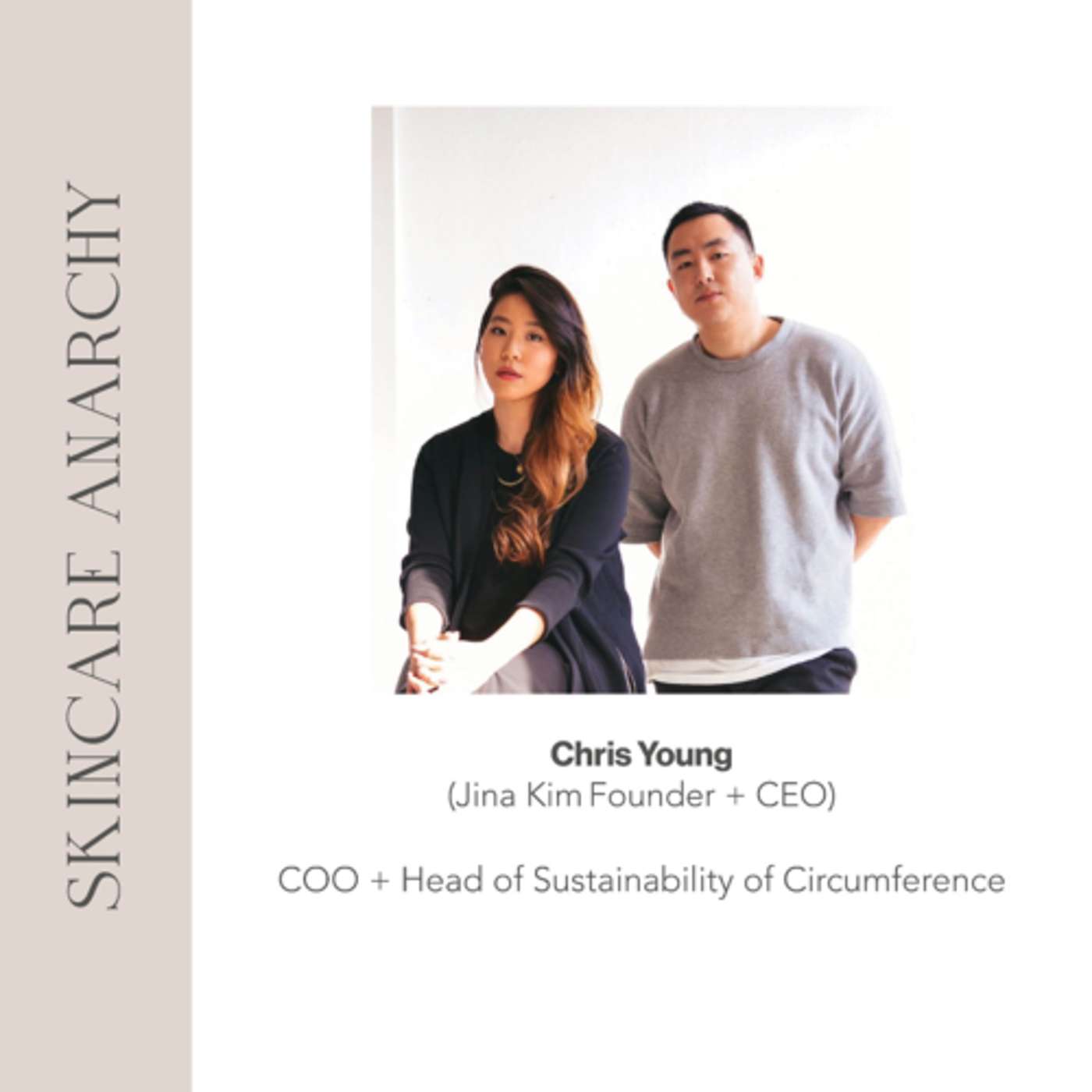 Chris Young, Head of Sustainability and Co-Founder of Circumference Skincare