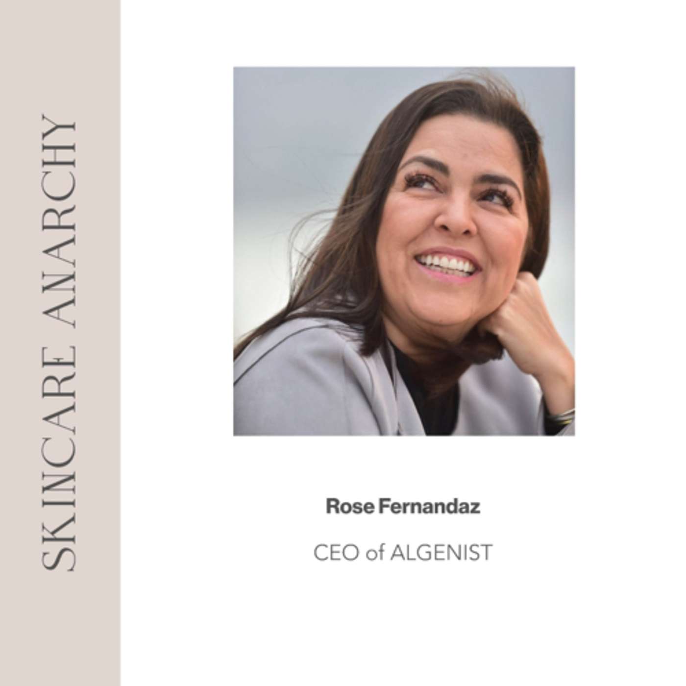 Rose Fernandez, CEO of ALGENIST