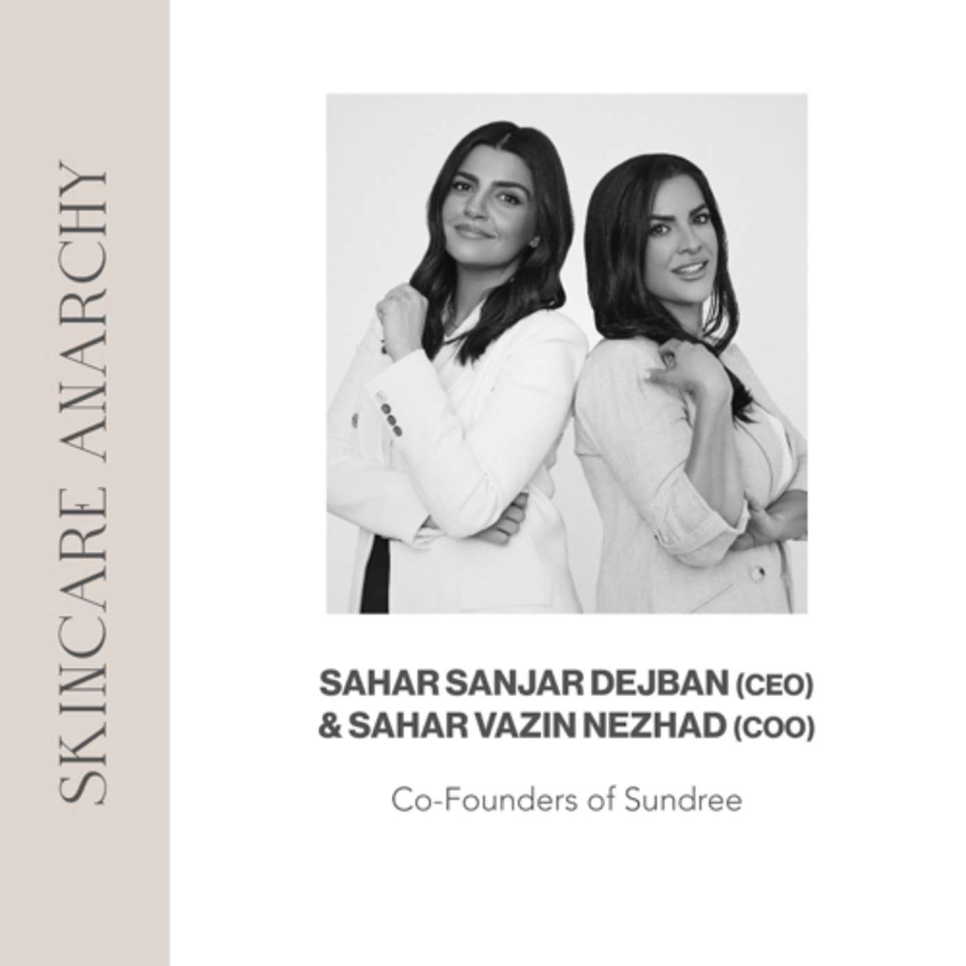 Sahar and Sahar, co-founders of Sundree Skincare