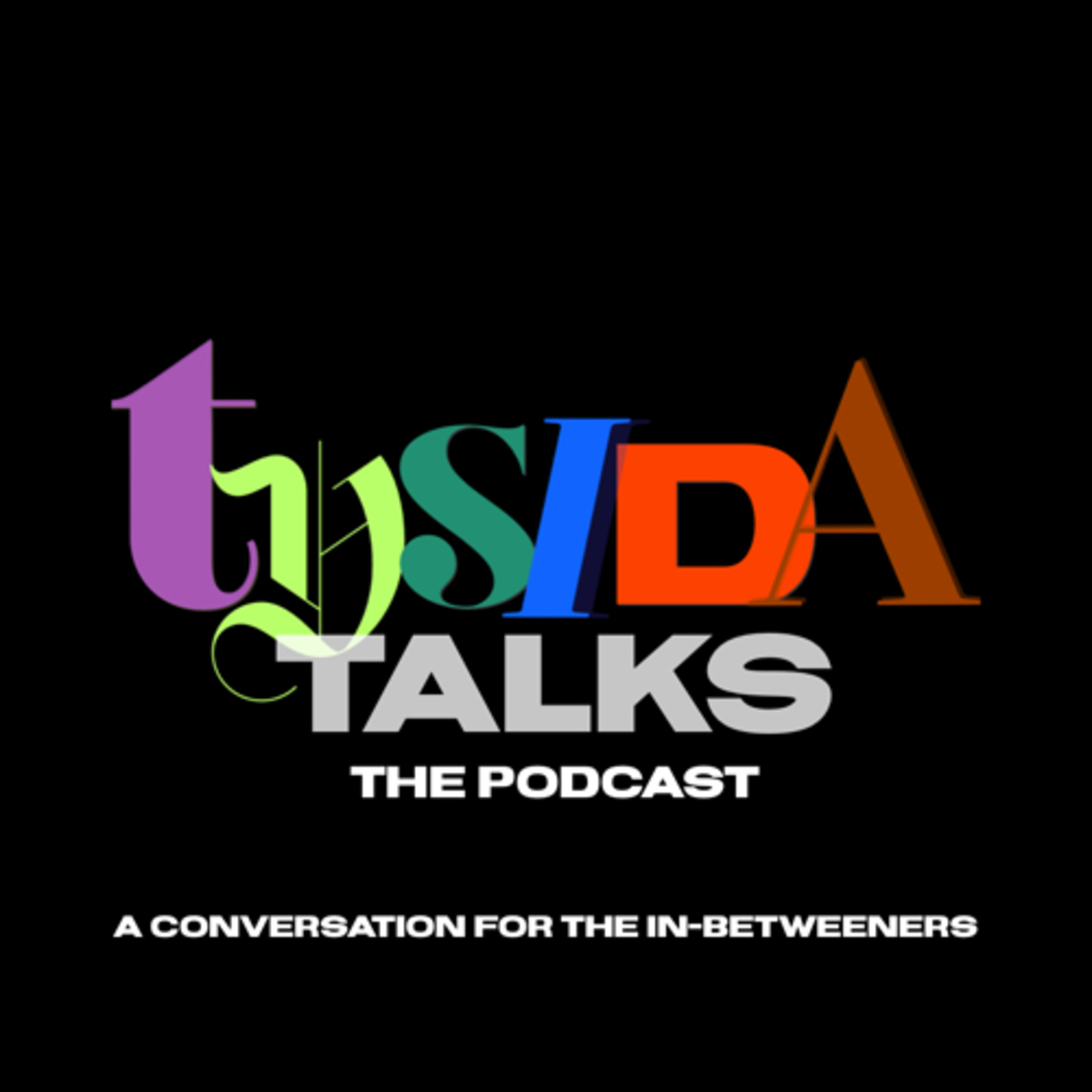 Tysida Talks