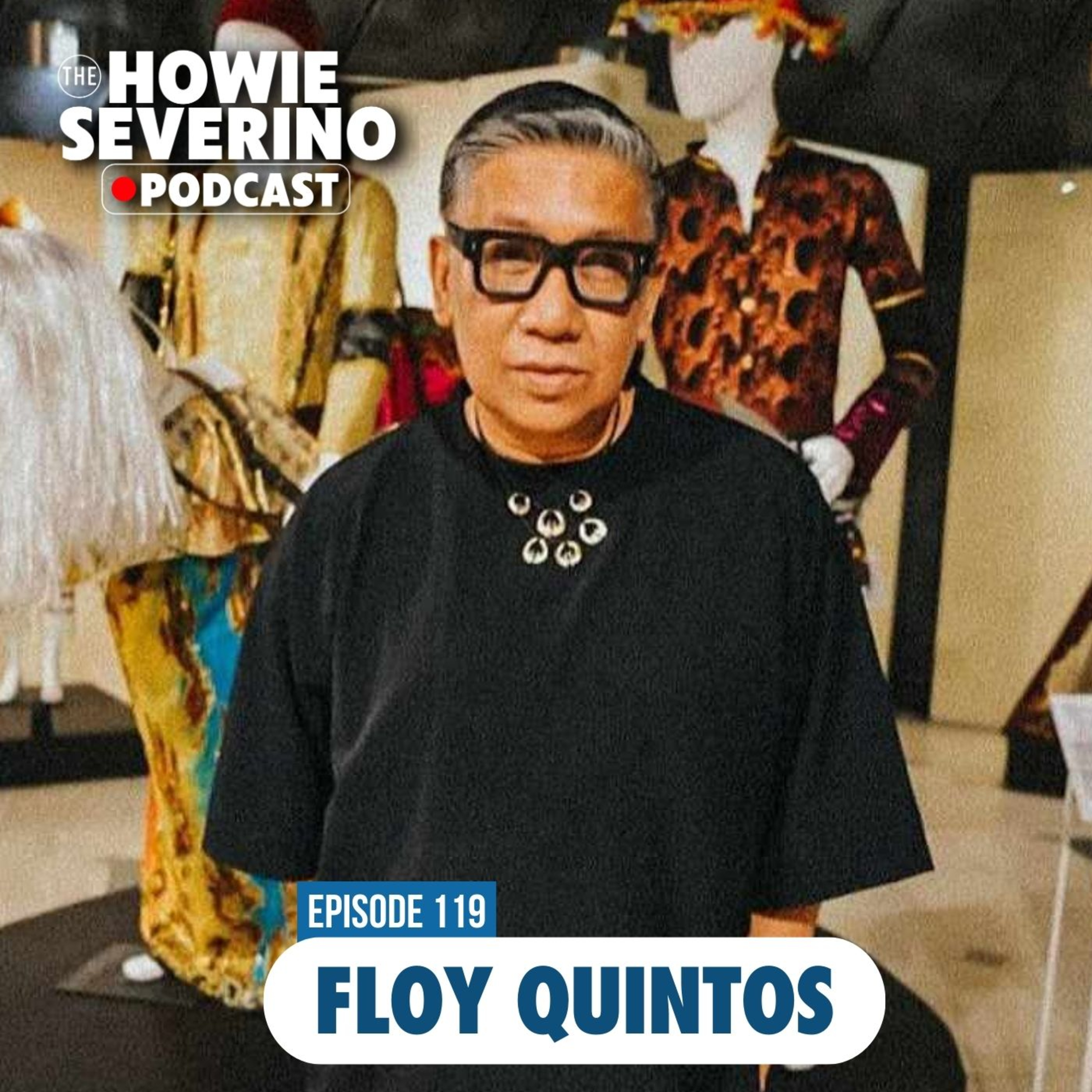 “We’re on the edge of forgetting” — Floy Quintos | Part 1