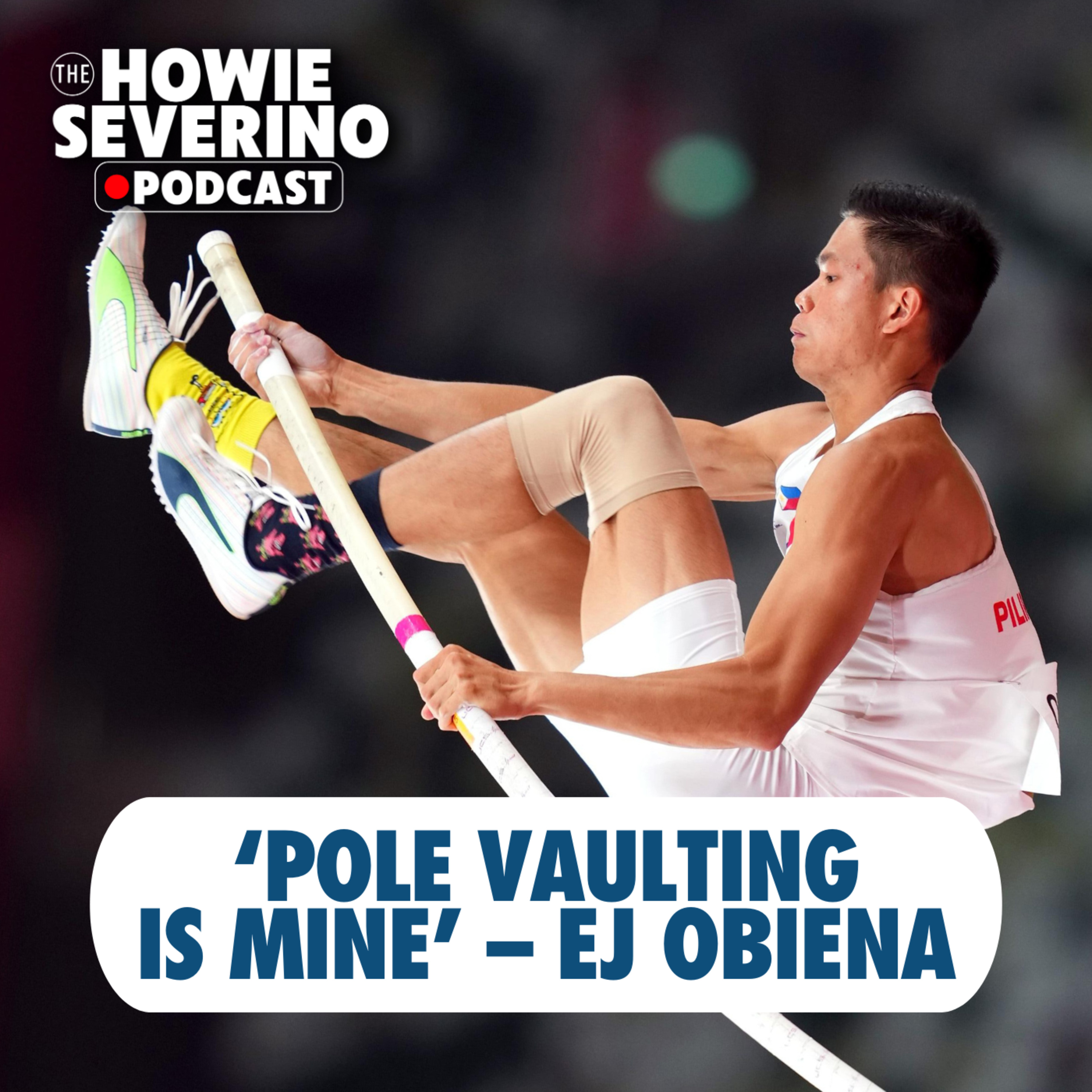 “Pole vaulting is mine.” – EJ Obiena on his chosen sport | ICYMI