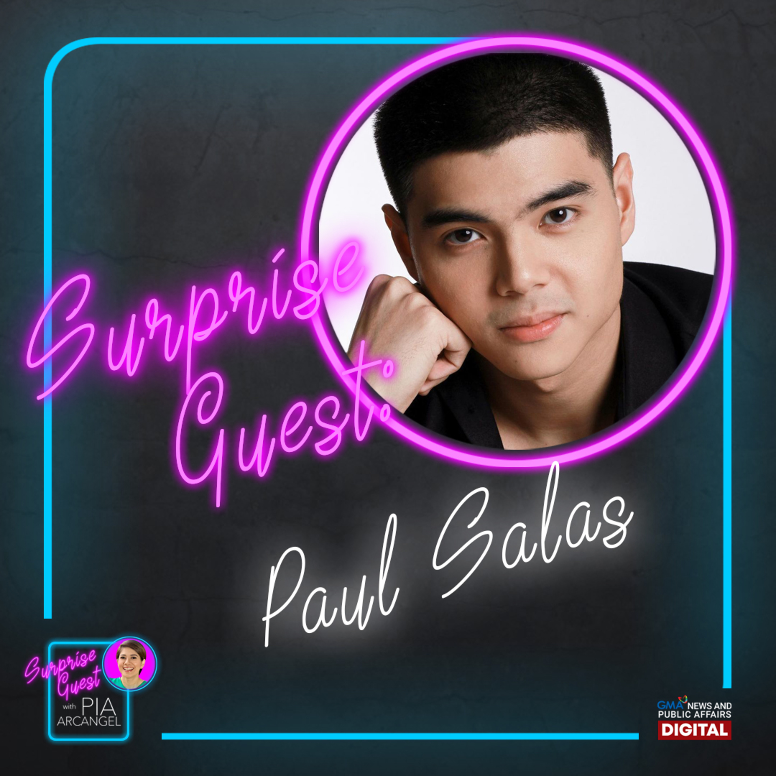 Surprise Guest with Paul Salas (Episode 10)