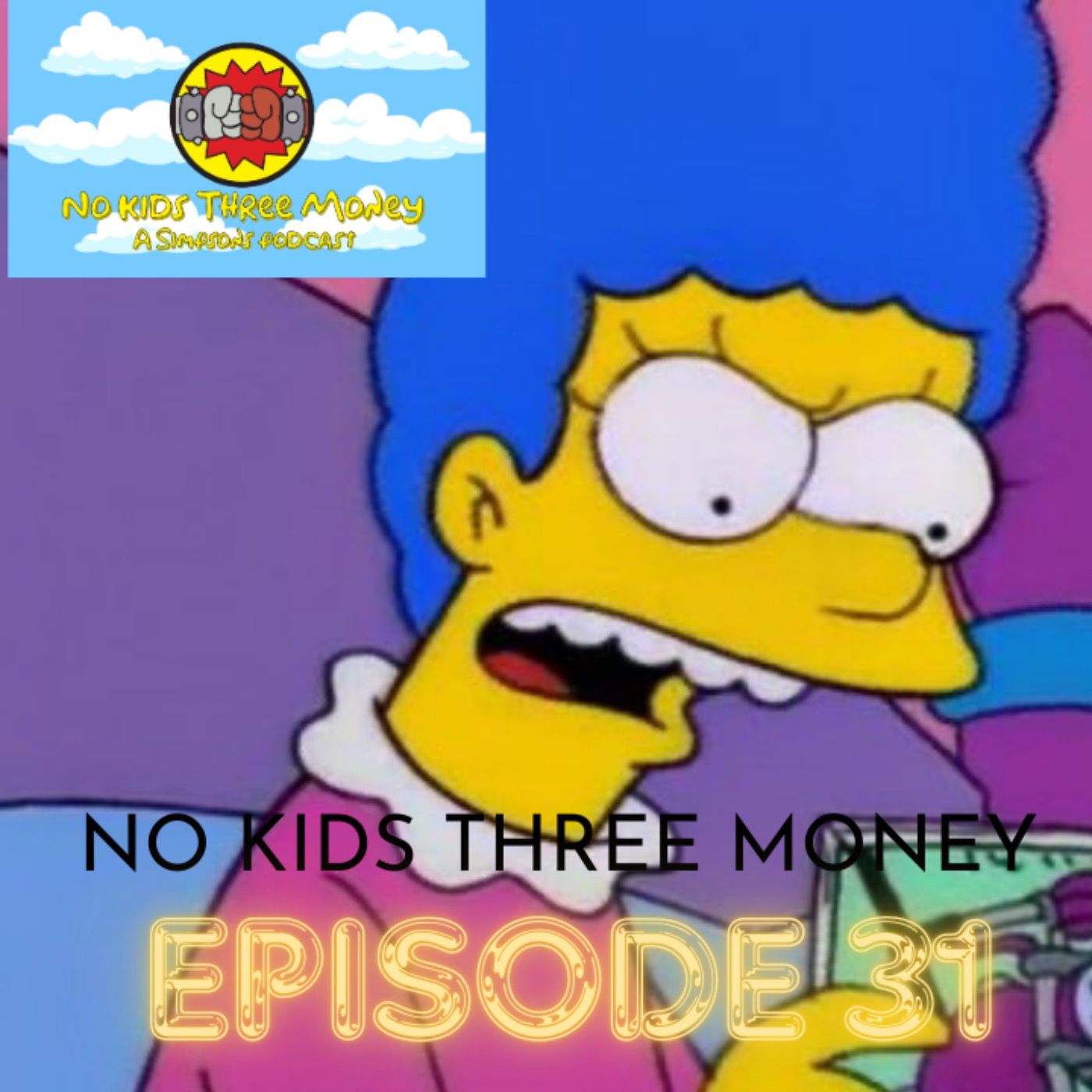 No Kids Three Money - A Simpsons Podcast