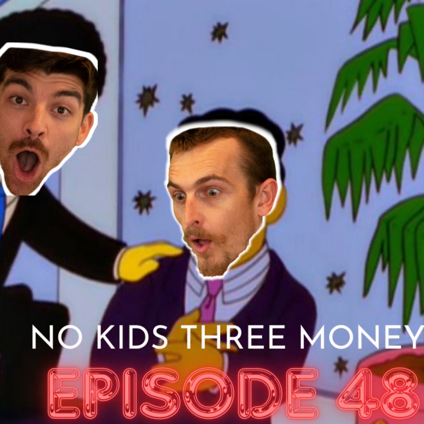 No Kids Three Money - A Simpsons Podcast