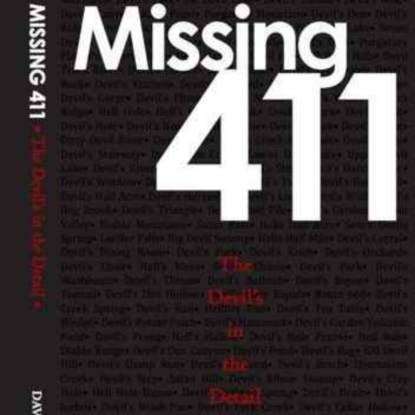 David Paulides - Missing 411: The Devil's in the Detail - Part 2 - December 20, 2014