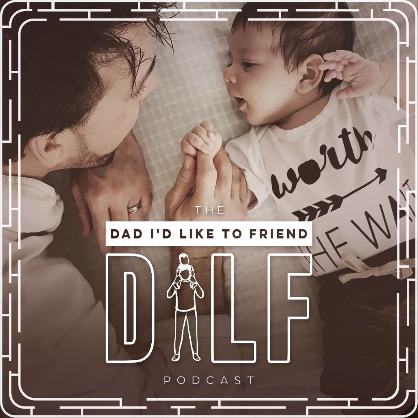 DILF (Dad I'd Like To Friend)