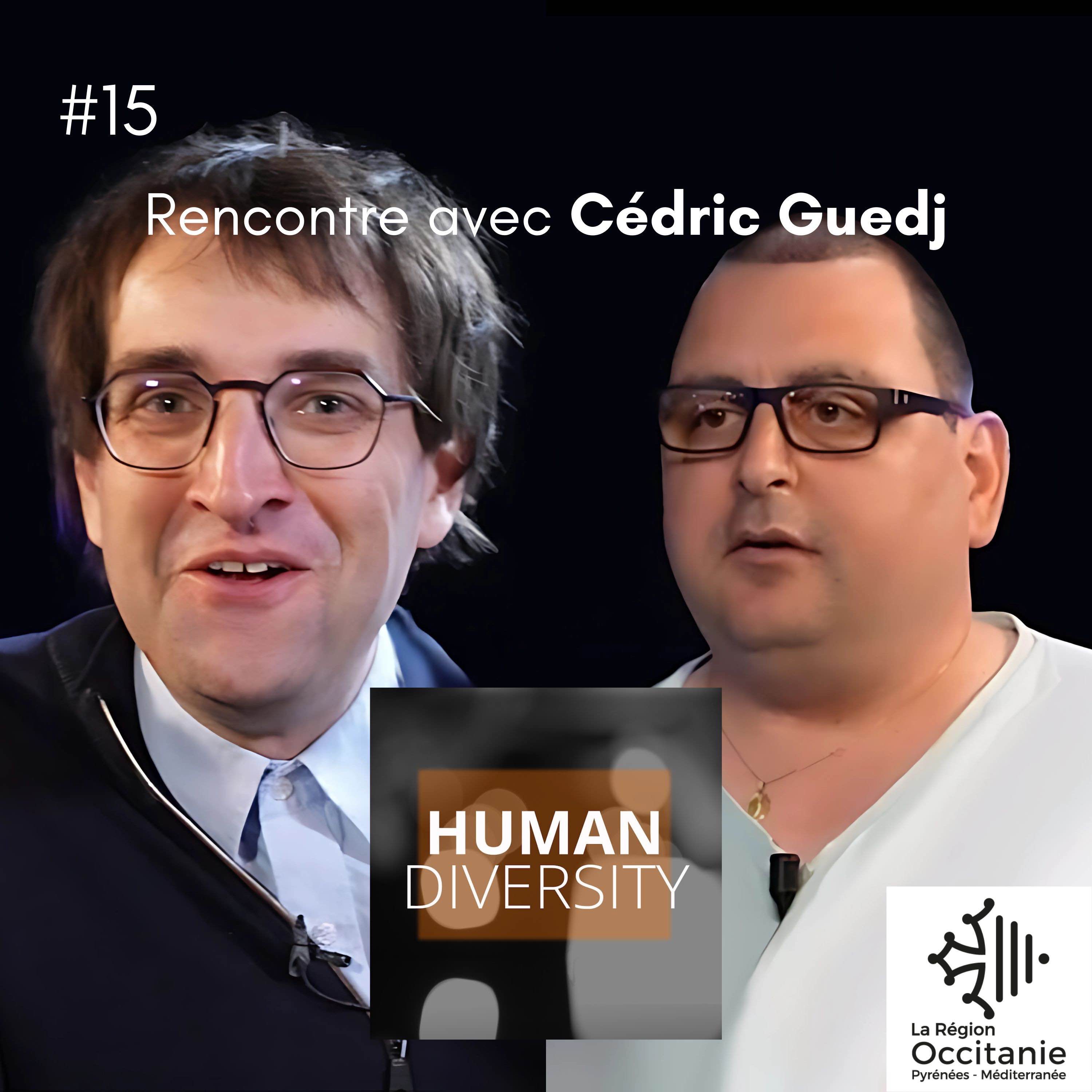 %2315 Rencontre avec Cédric Guedj (Personne Schizophrène)