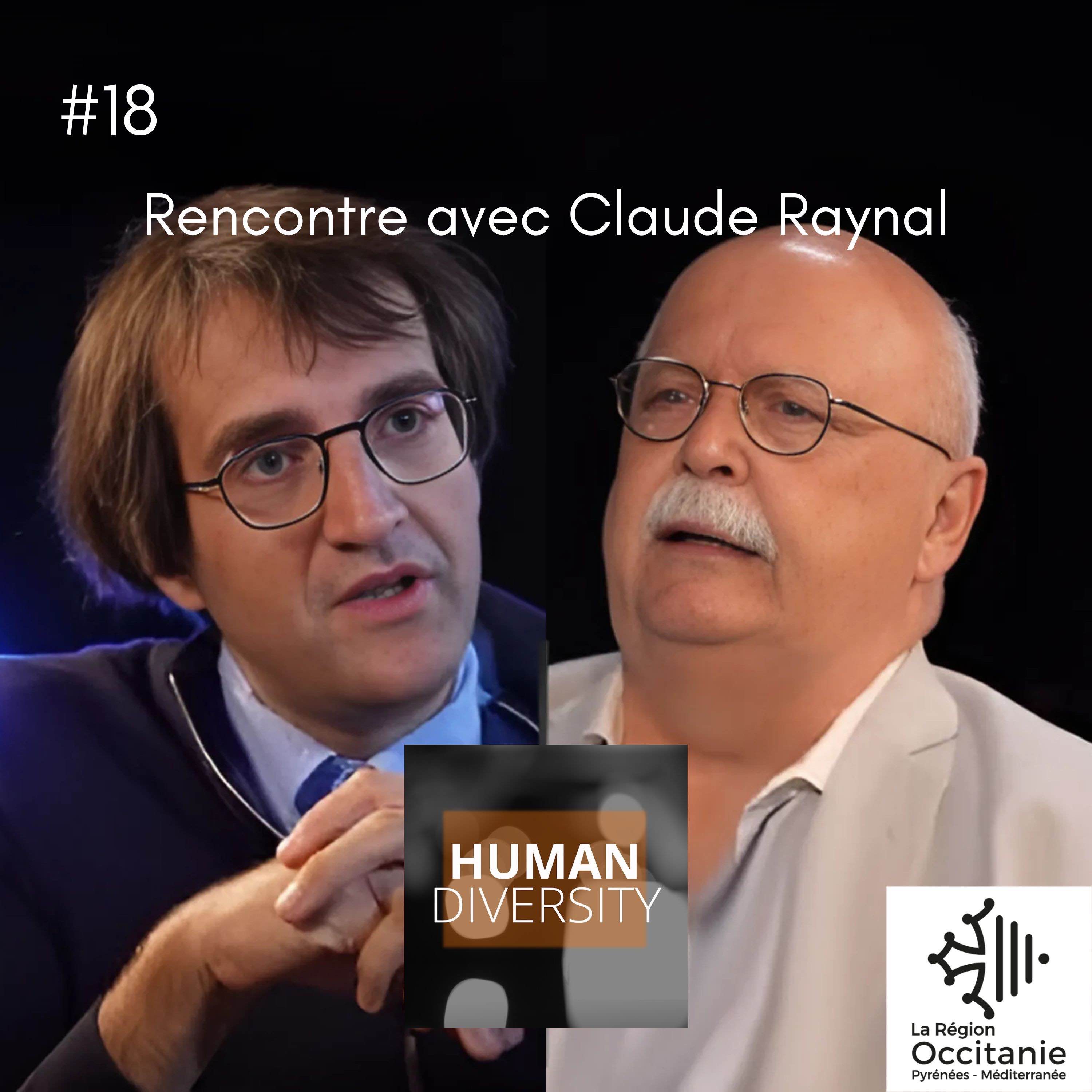 %2318 Rencontre avec Claude Raynal (Senateur, Globe Trotteur)
