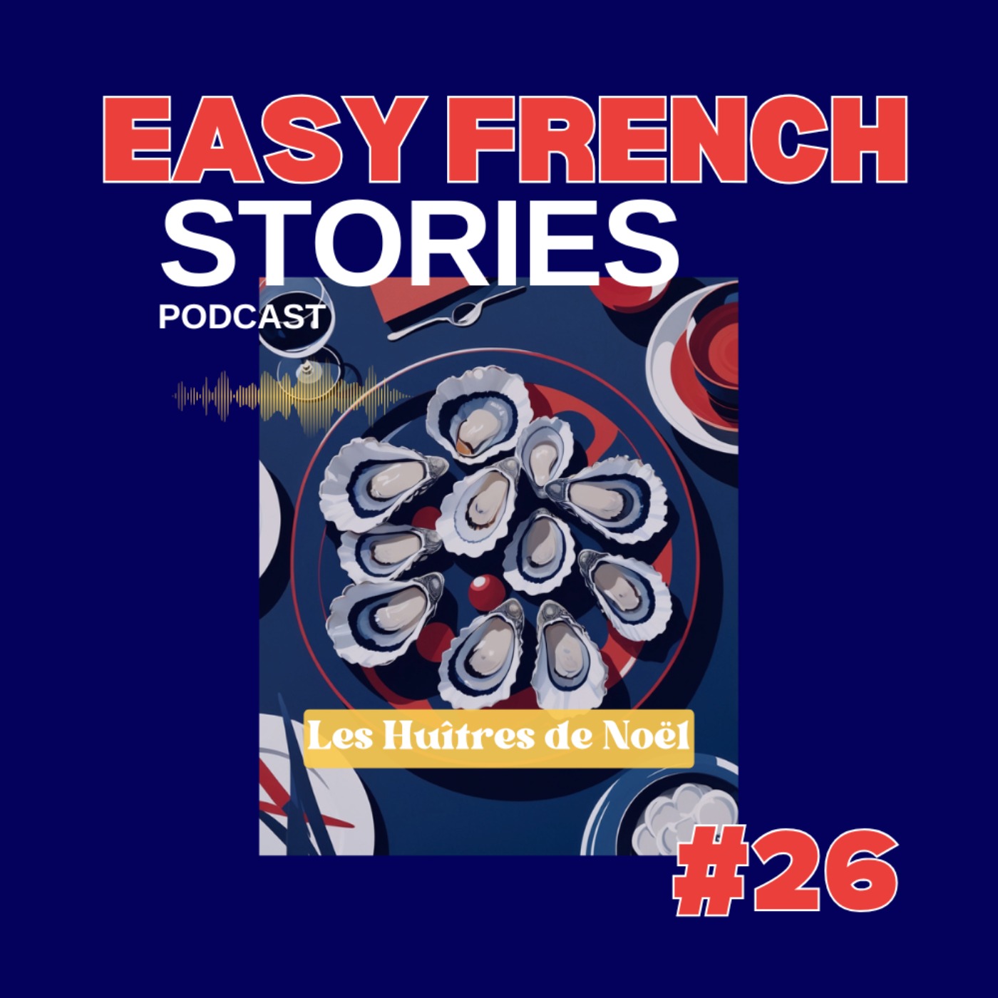 Story In French Language: Christmas Oysters - A Culture Shock