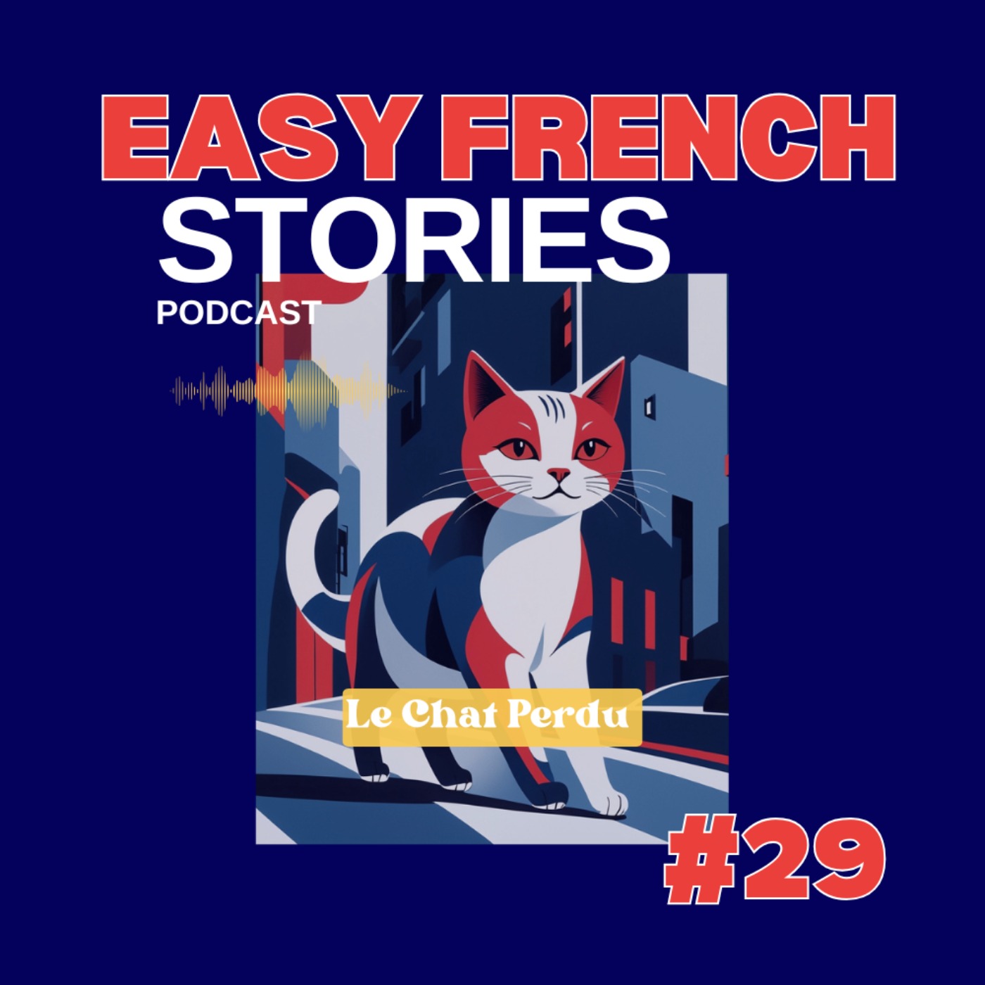 The Lost Cafe Cat (A1-A2 French)