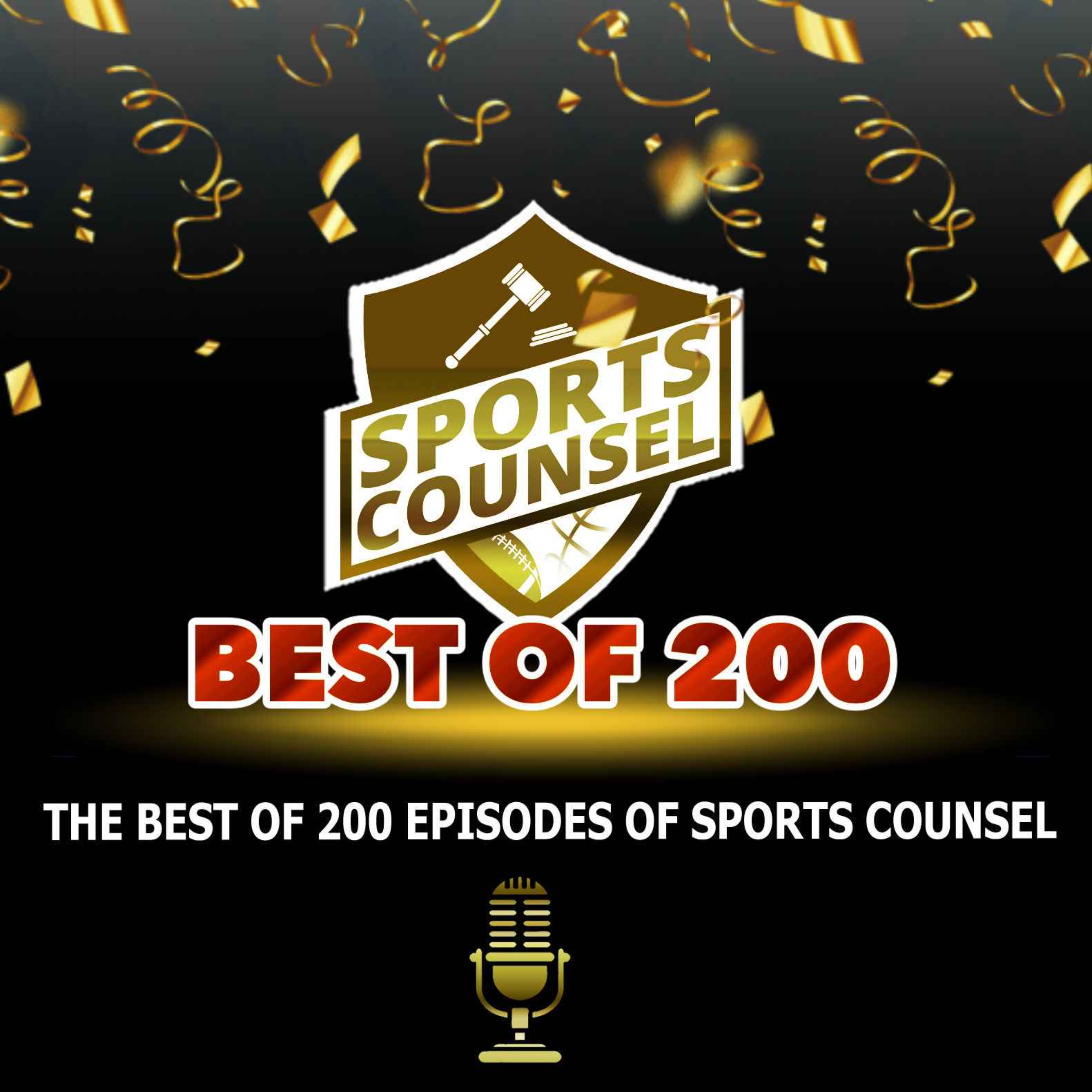 The Best of 200 Episodes of Sports Counsel episode artwork