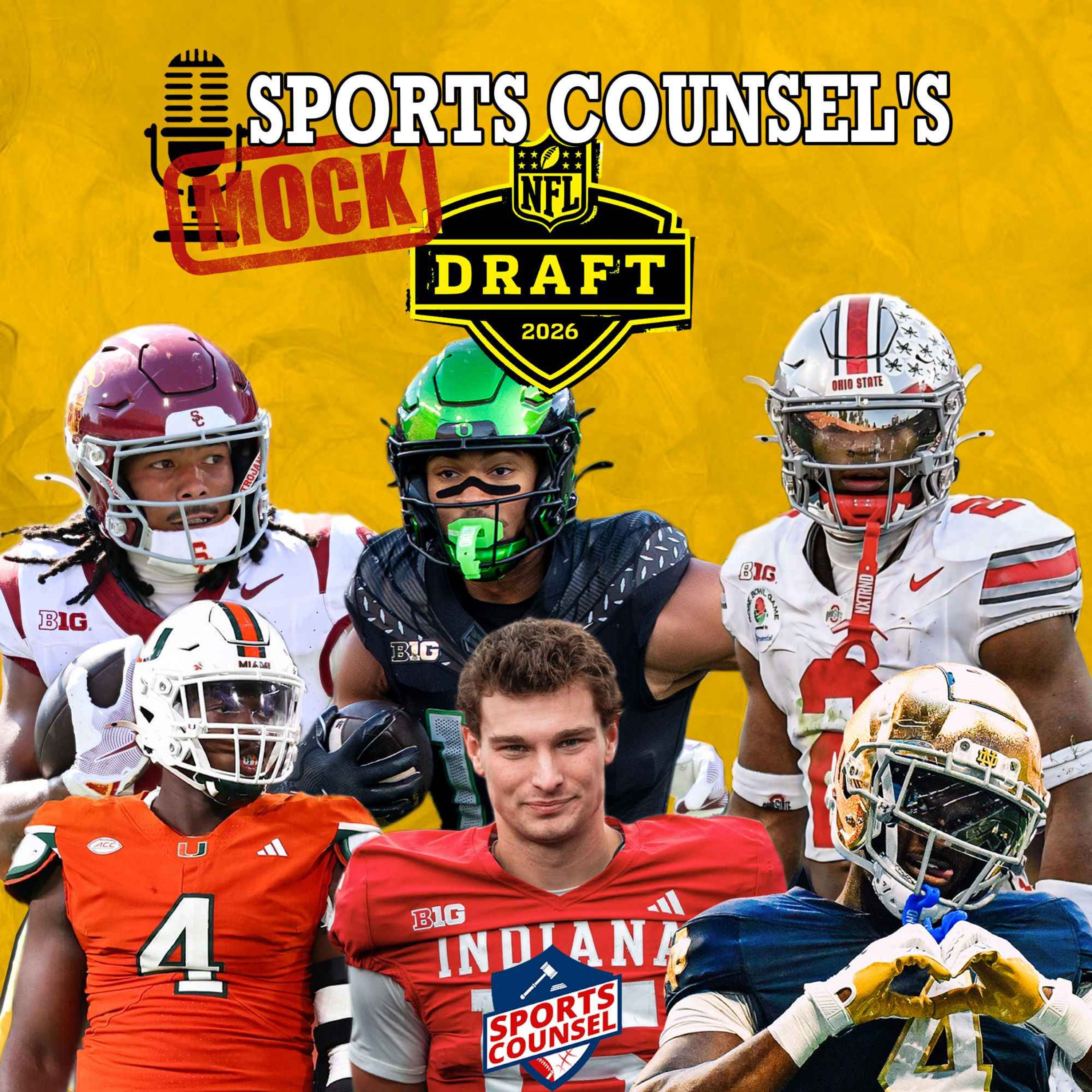 Sports Counsel's Ultimate 2026 NFL Mock Draft episode artwork