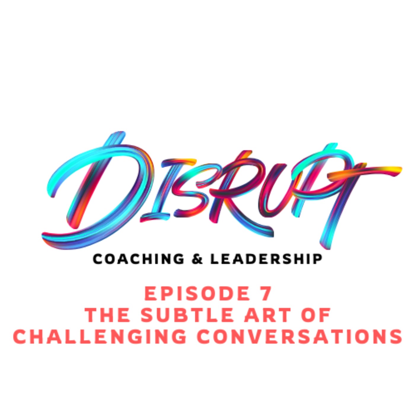 Disrupt Leaders