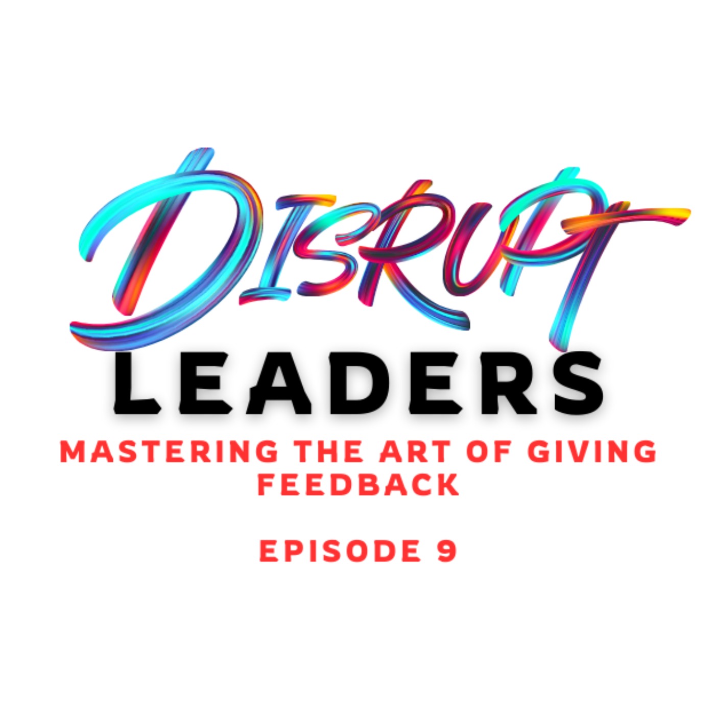 Disrupt Leaders