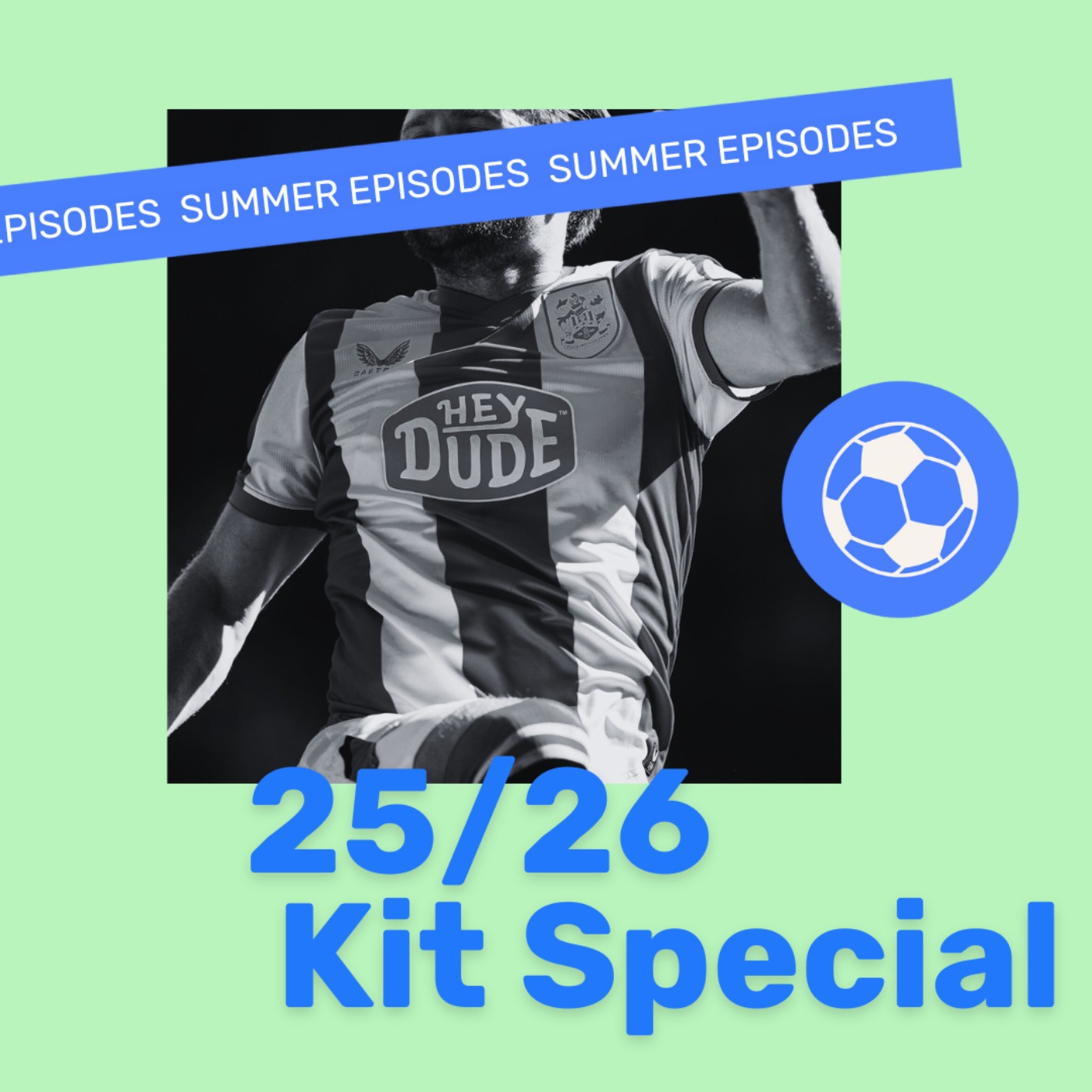 The Huddersfield Town 25/26 Season Kit Special