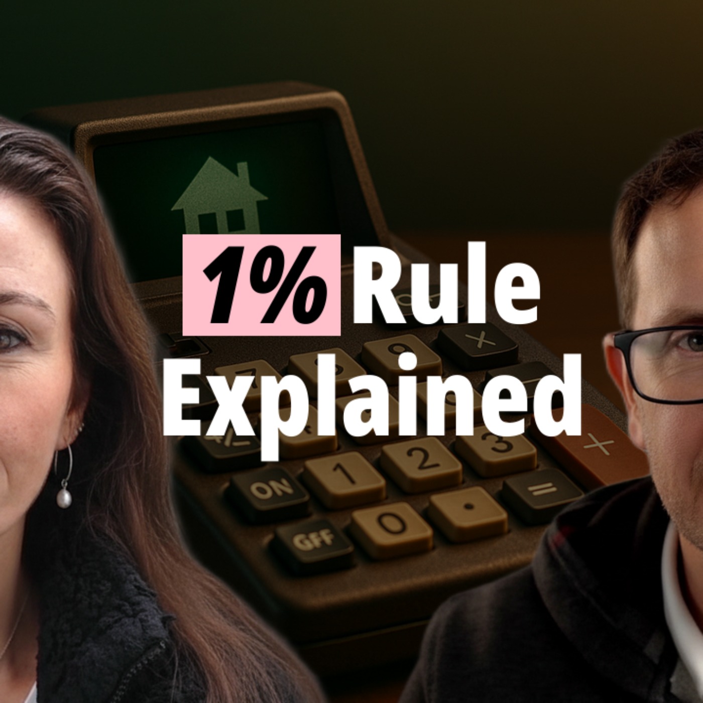 Why The 1% Rule Of Property Investing Is Your Blueprint For Success