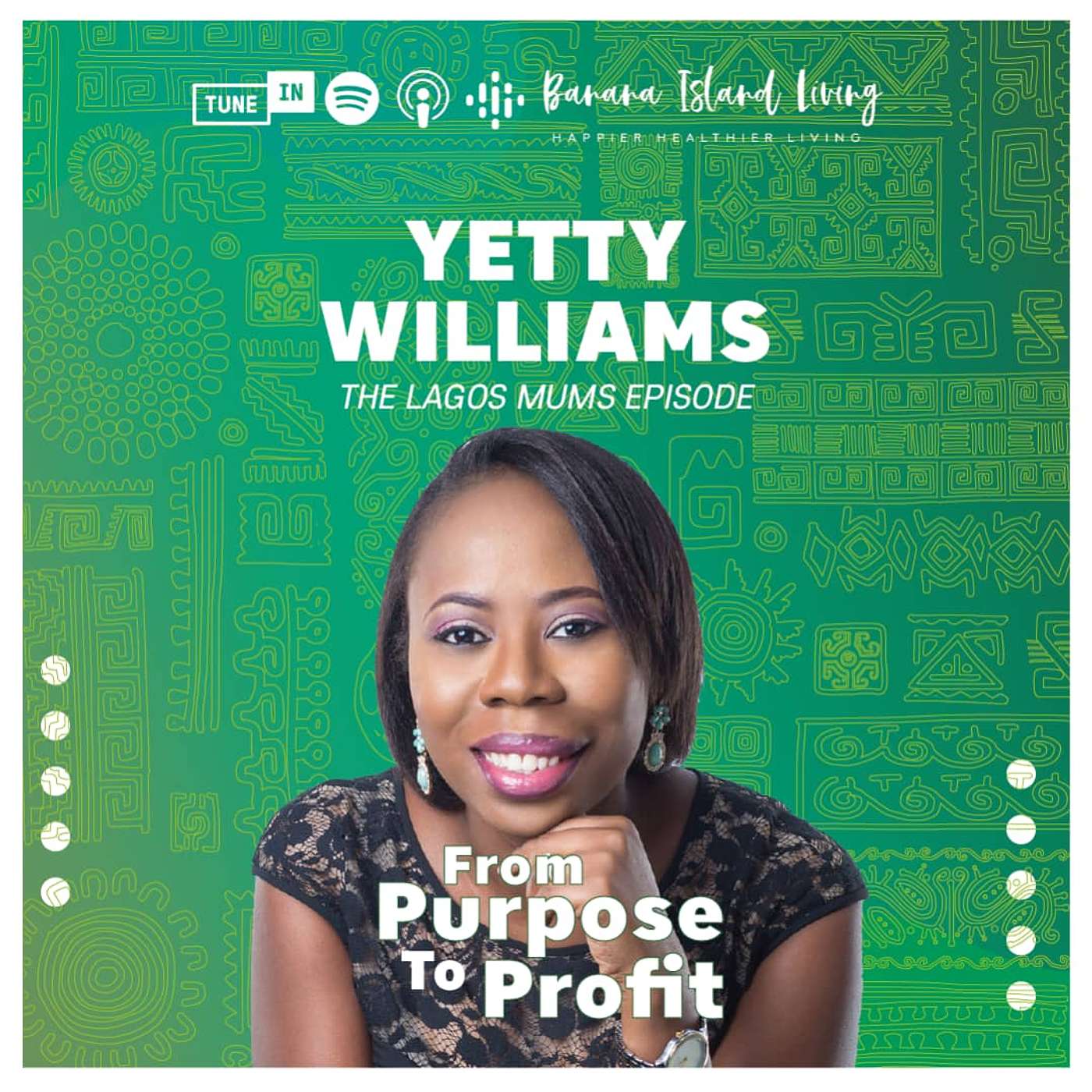 From Purpose to Profit - The Lagos Mums Episode!