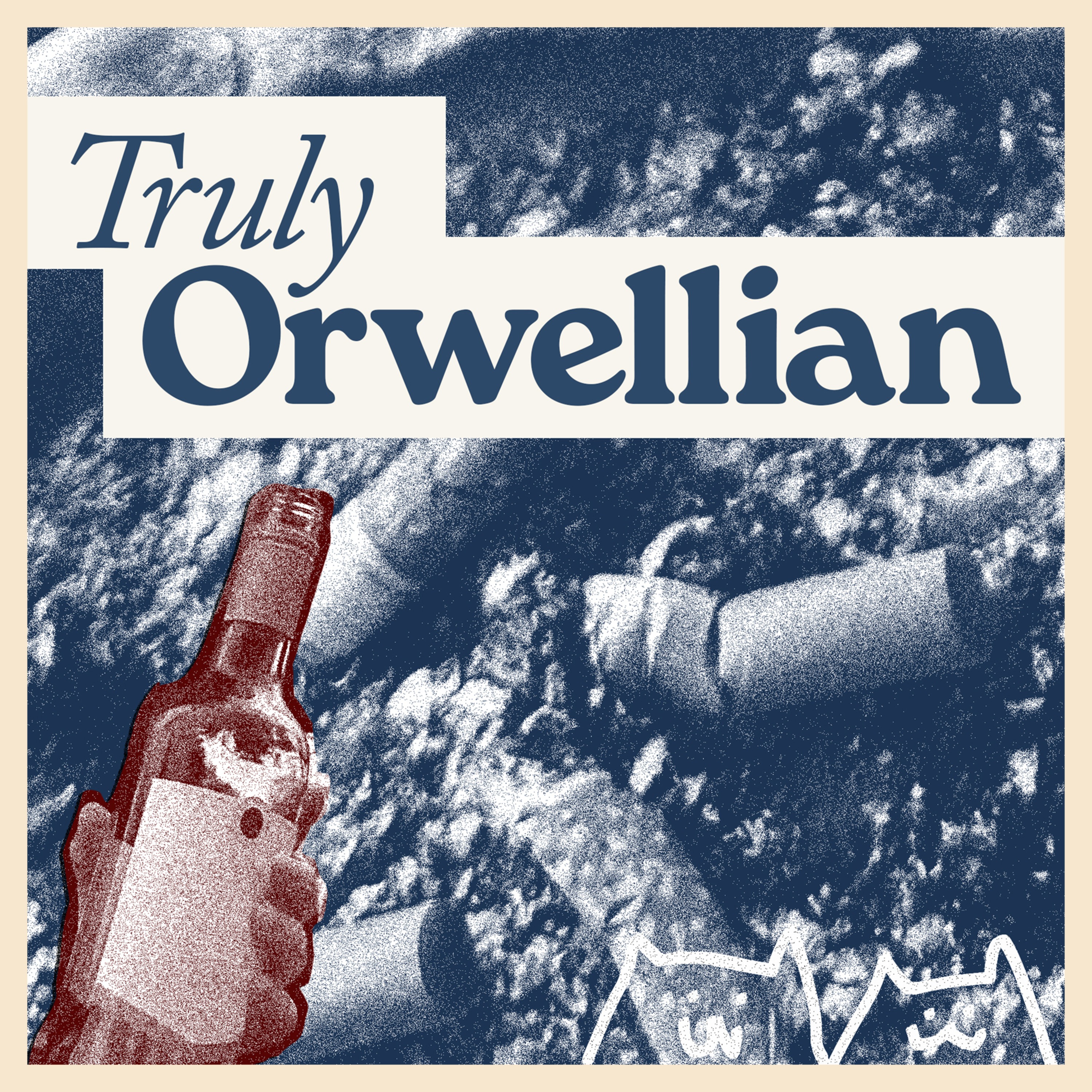 Truly Orwellian