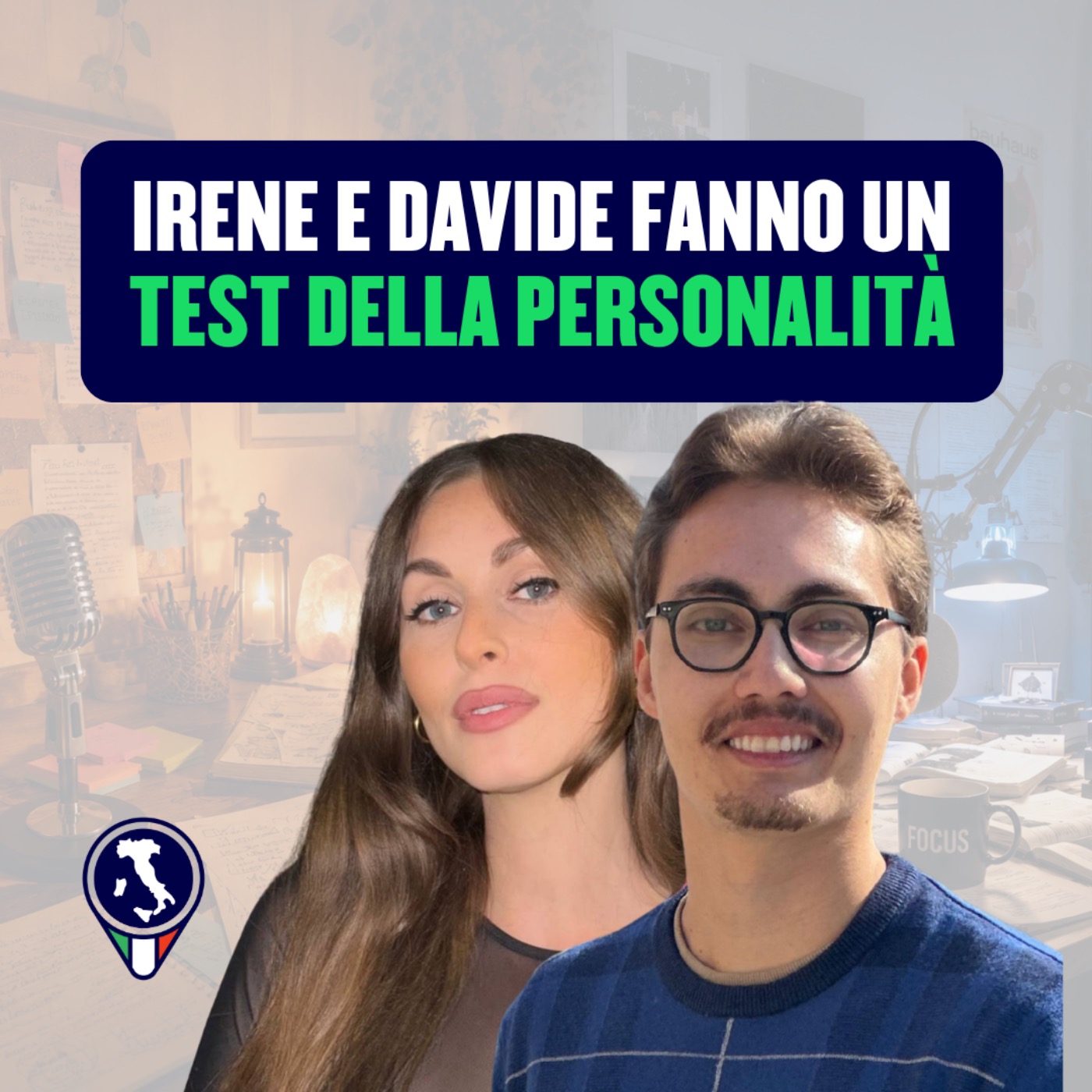 #125 - Irene e Davide fanno un test della personalità