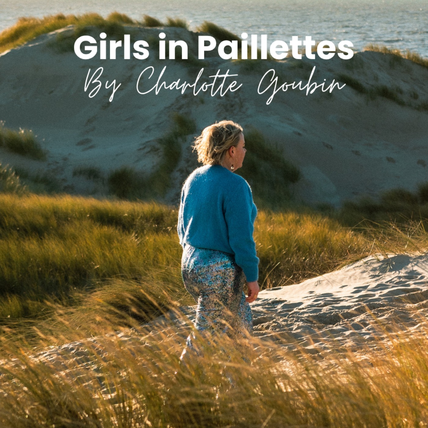 Girls in Paillettes - Podcast instructif