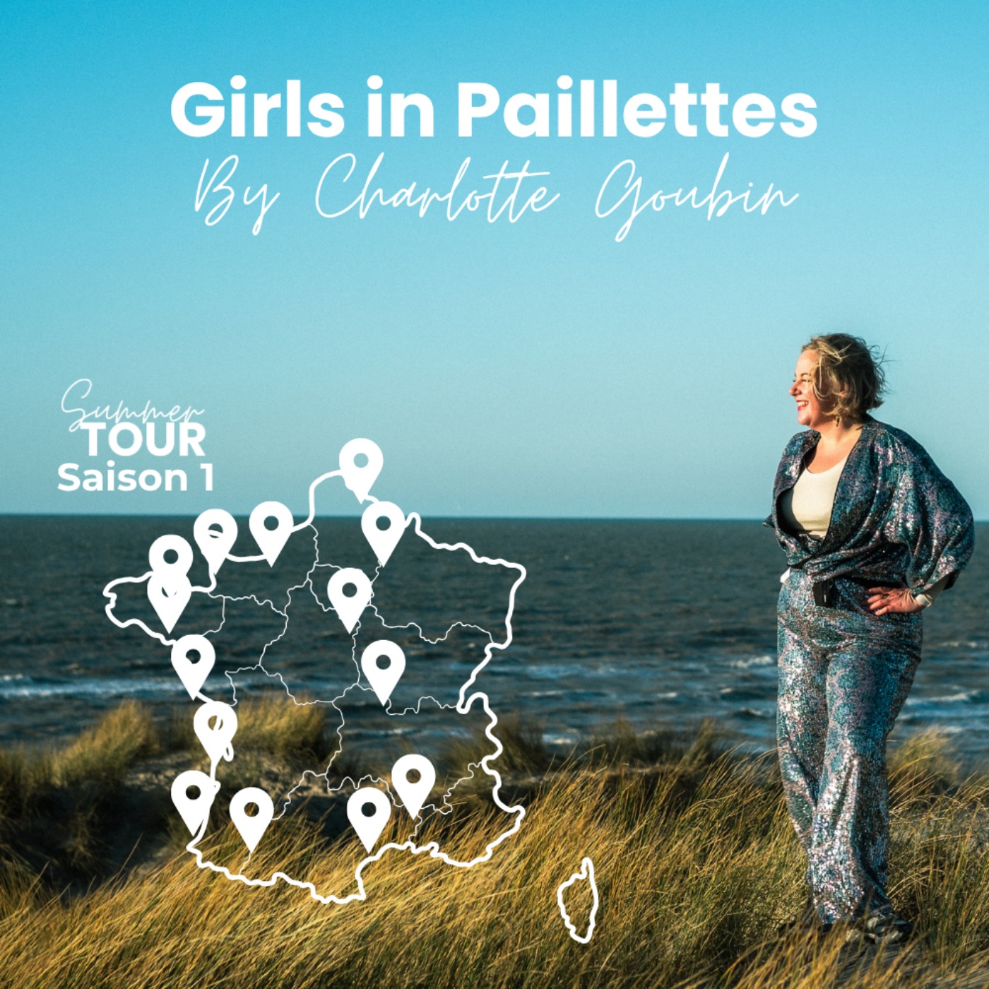 Girls in Paillettes – Entrepreneuriat, reconversion et parcours inspirants sur les routes de France